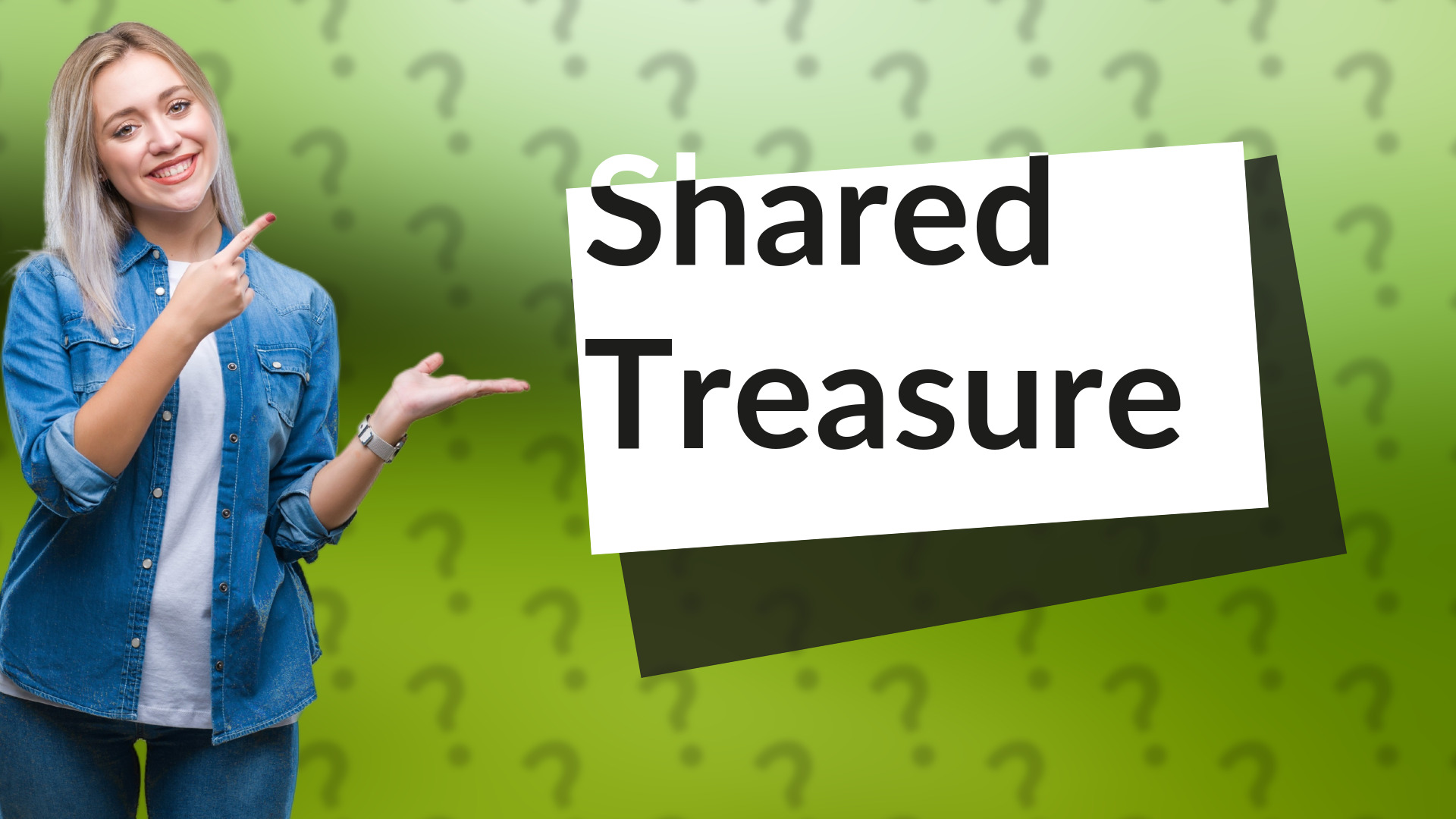 Shared Treasure