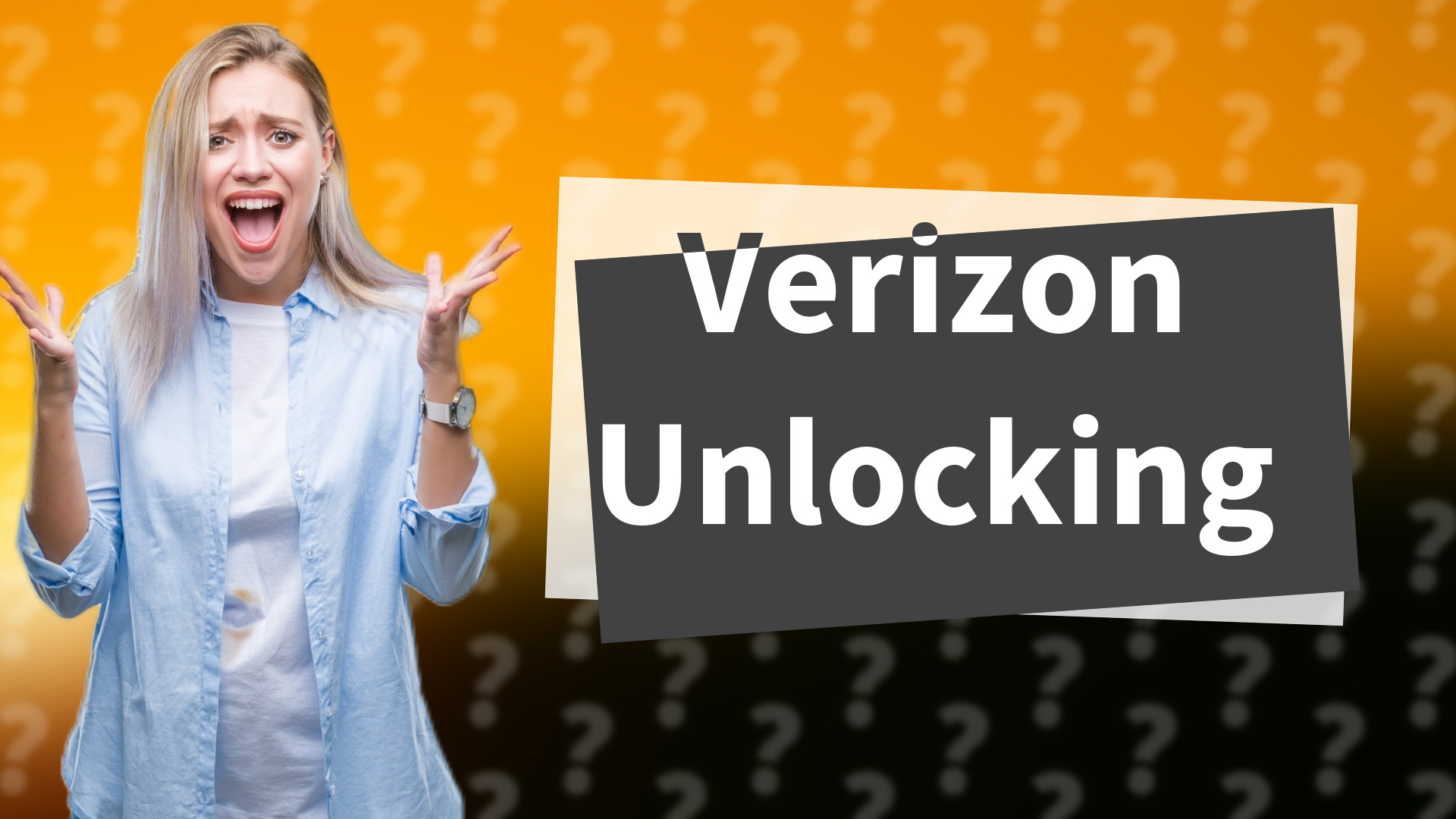 Verizon Unlocking