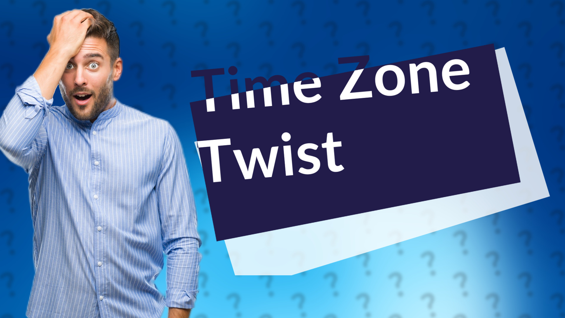 Time Zone Twist