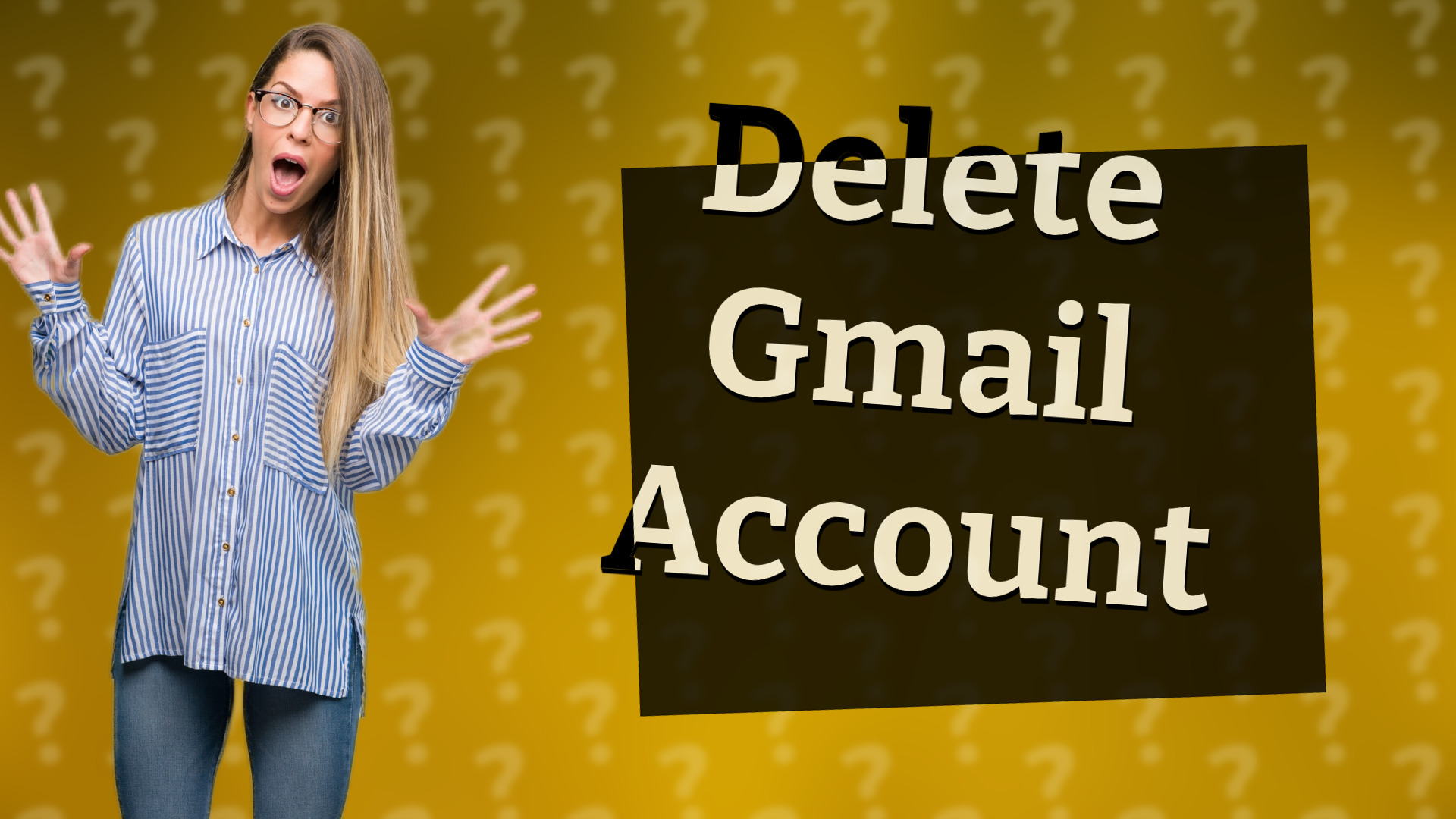 Delete Gmail Account