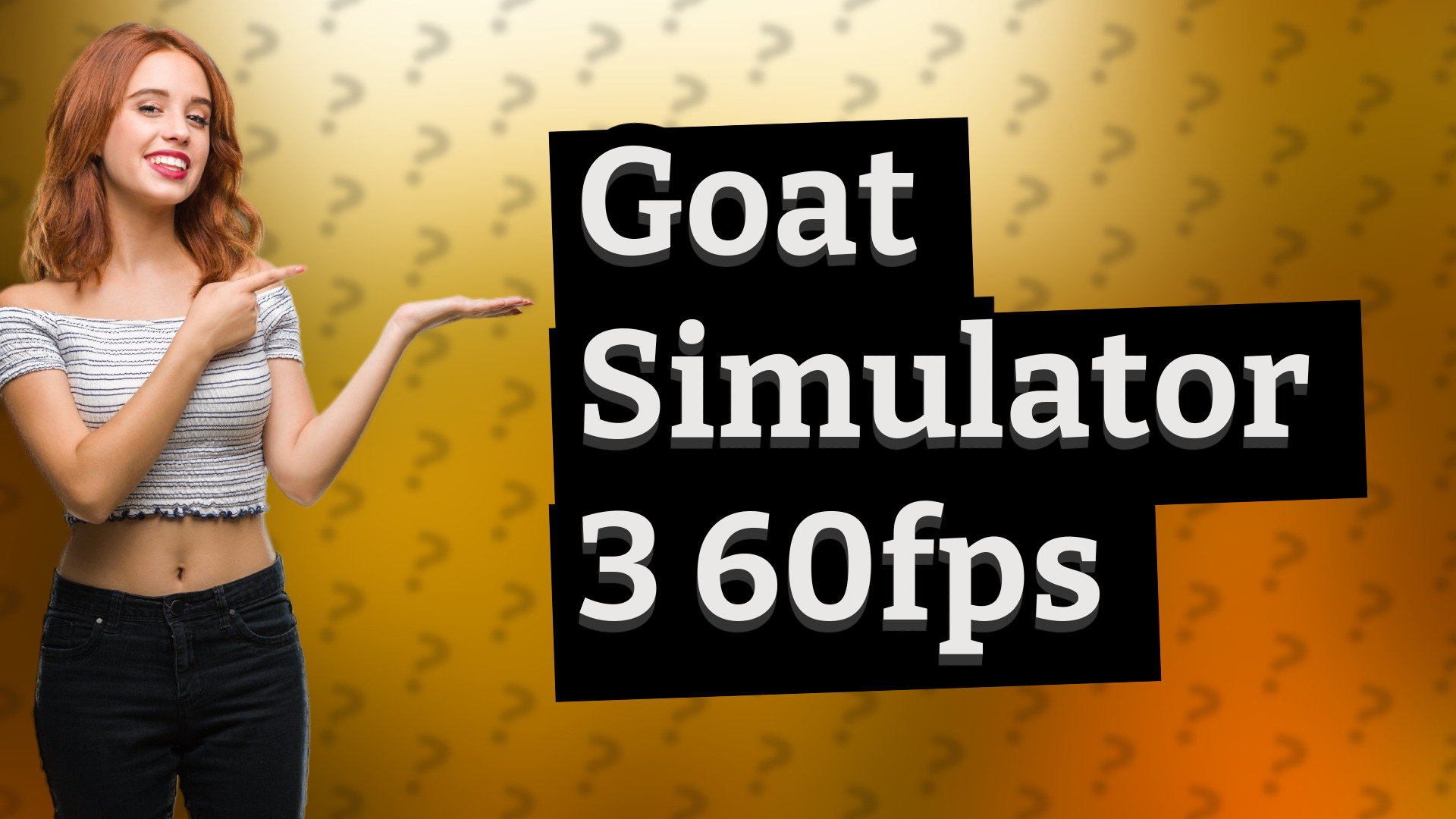 Goat Simulator 3 60fps
