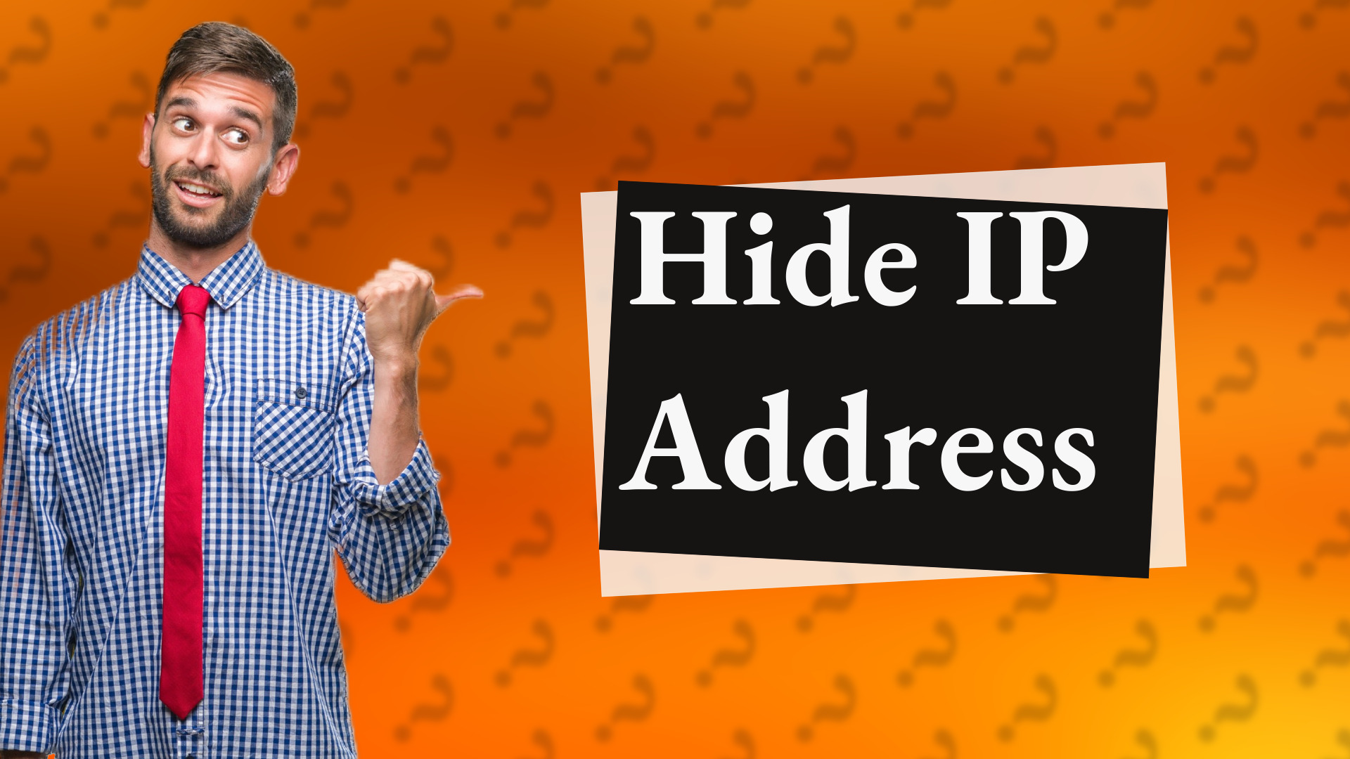 Hide IP Address