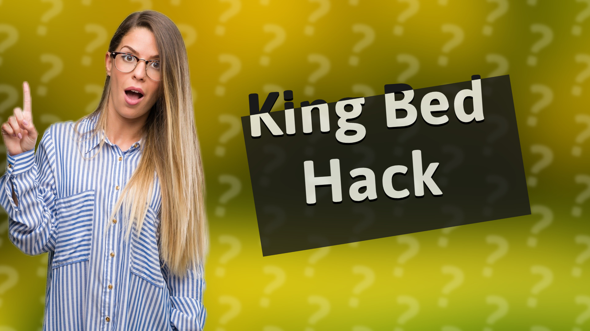 King Bed Hack