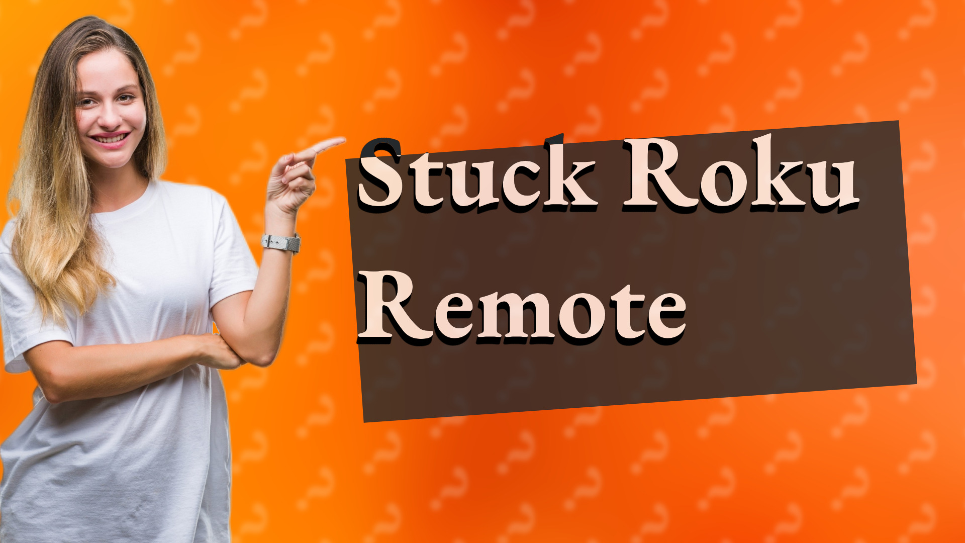 Stuck Roku Remote