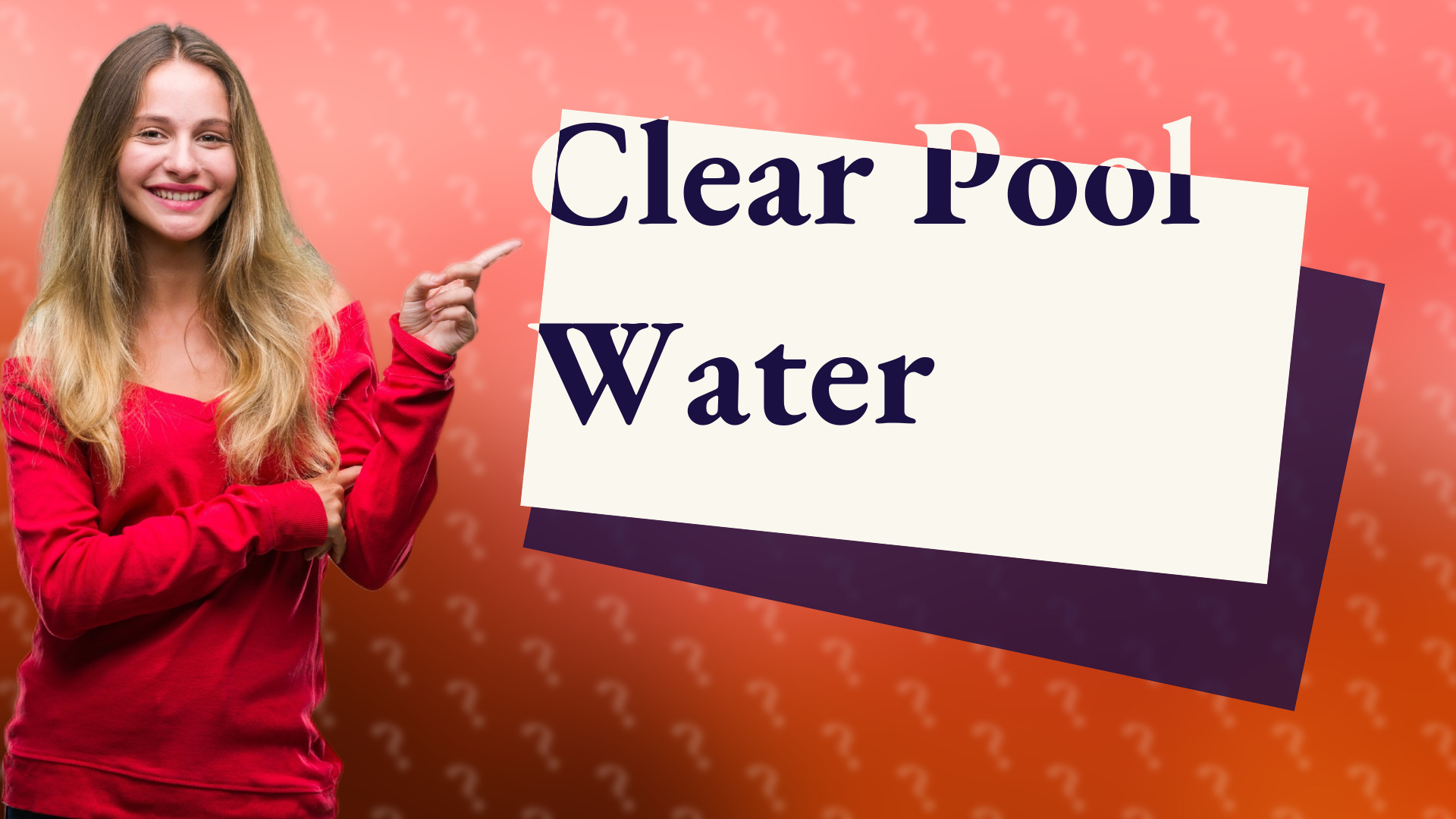 Clear Pool Water