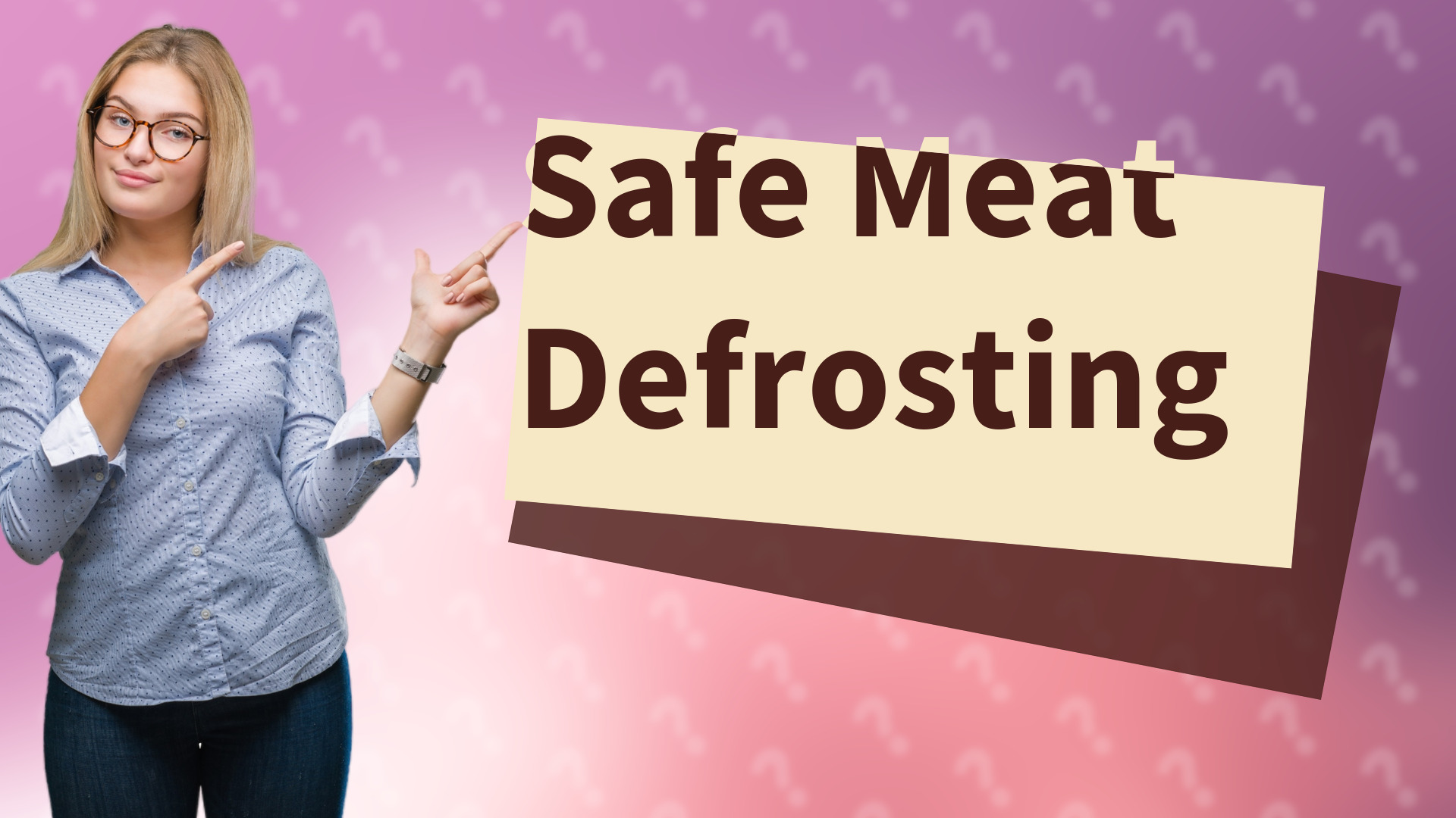 Safe Meat Defrosting