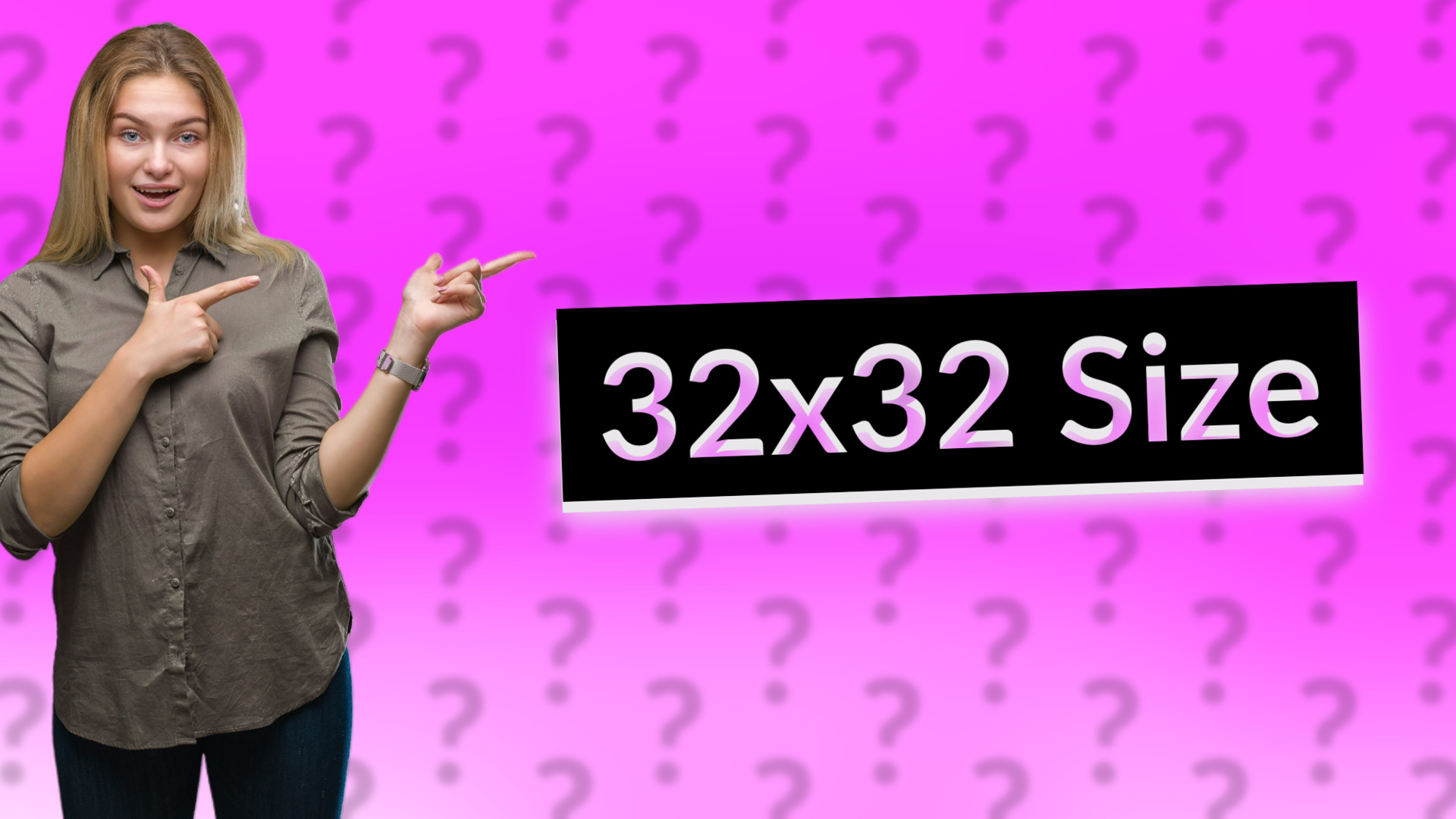 32x32 Size