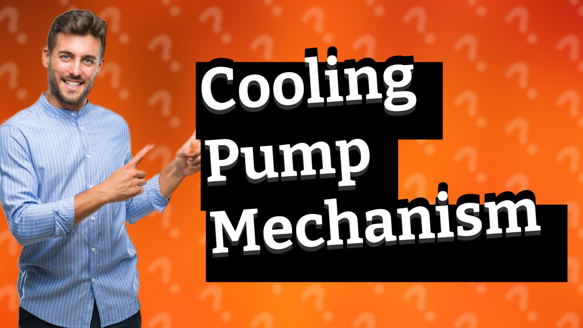 Cooling Pump Mechanism