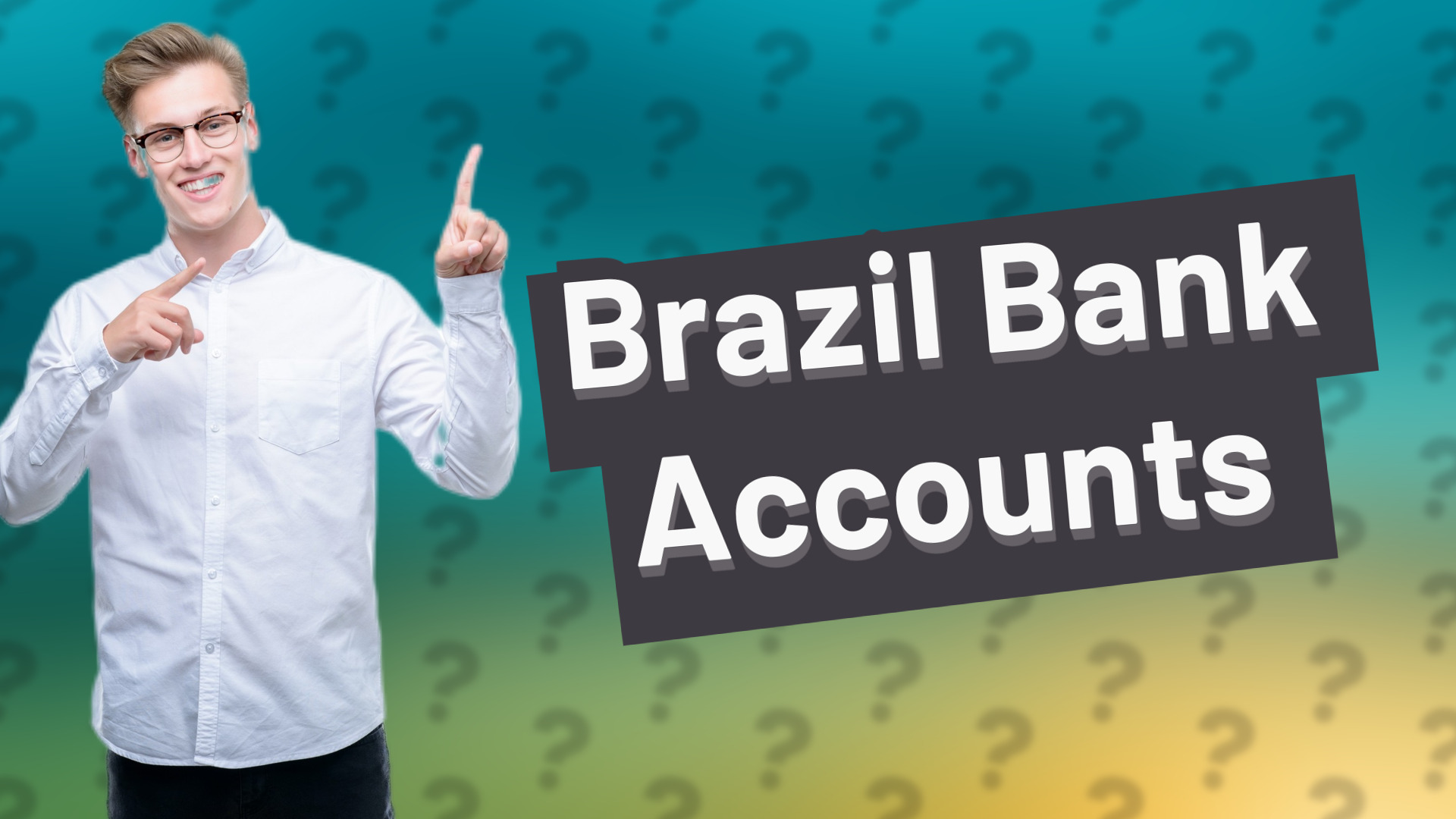 Brazil Bank Accounts