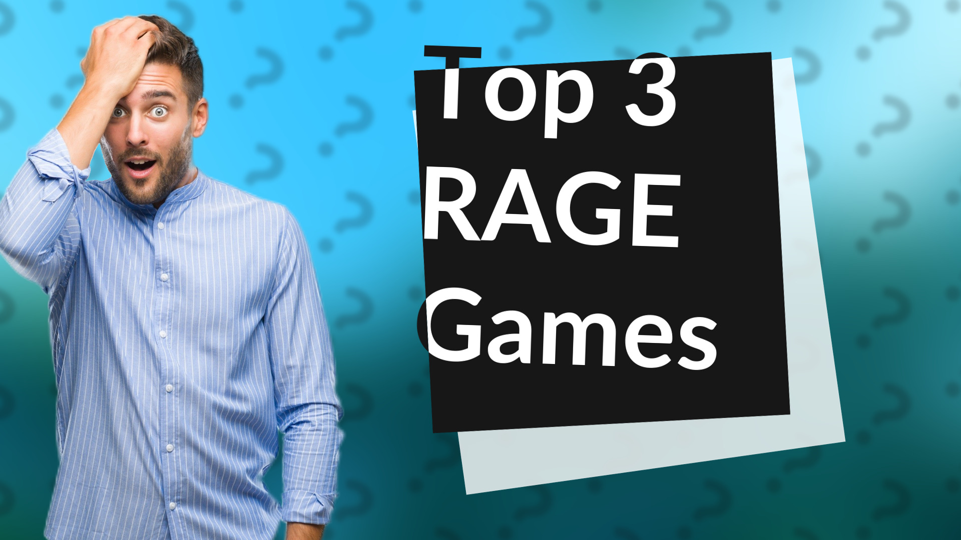 Top 3 RAGE Games