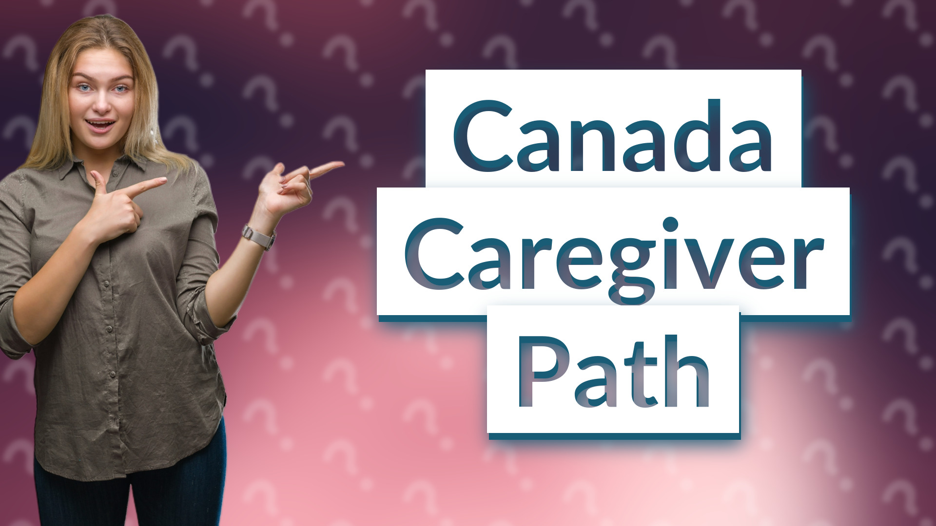 Canada Caregiver Path