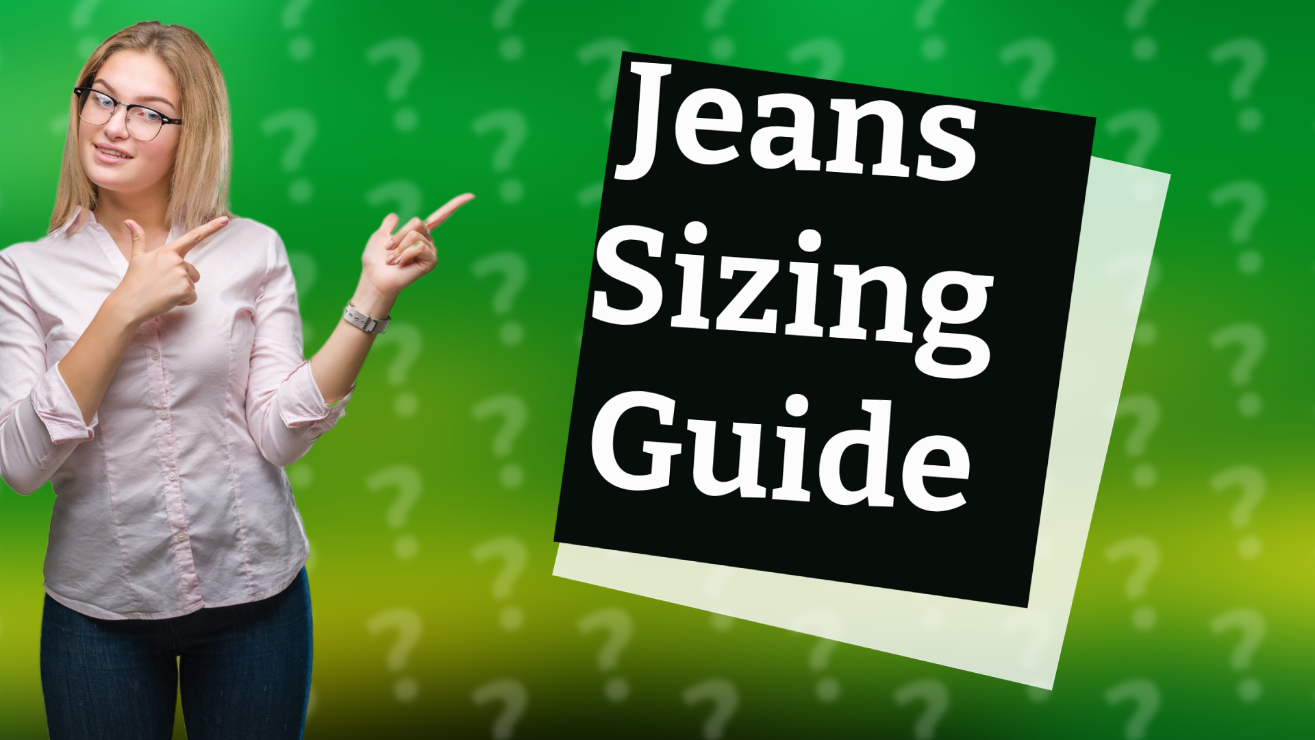 Jeans Sizing Guide