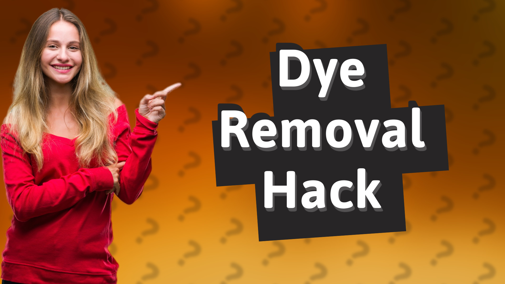 Dye Removal Hack