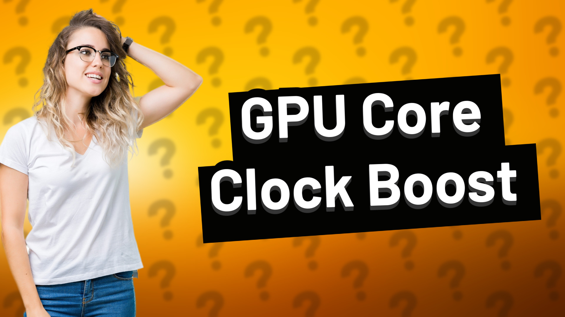 GPU Core Clock Boost