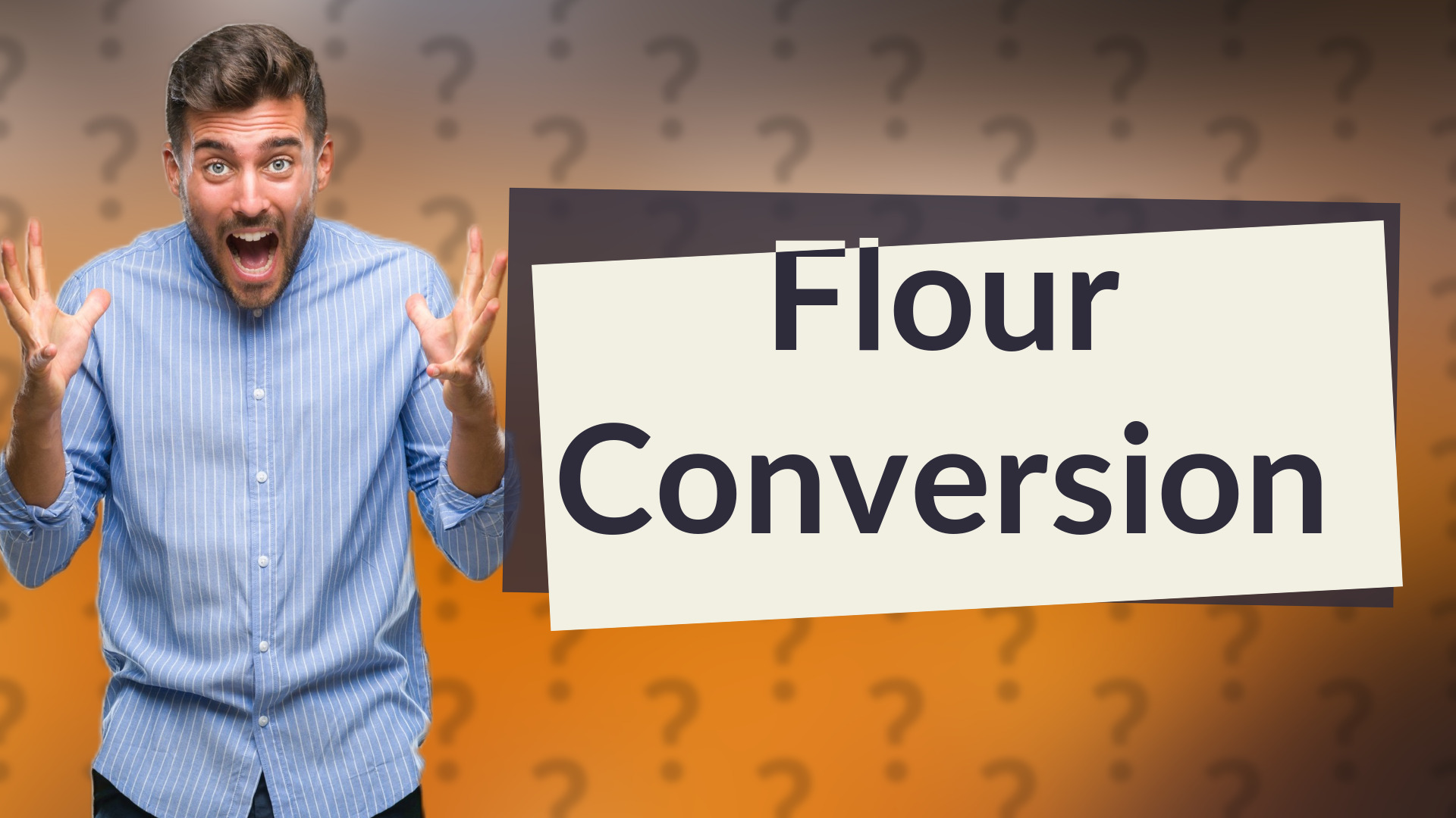 Flour Conversion