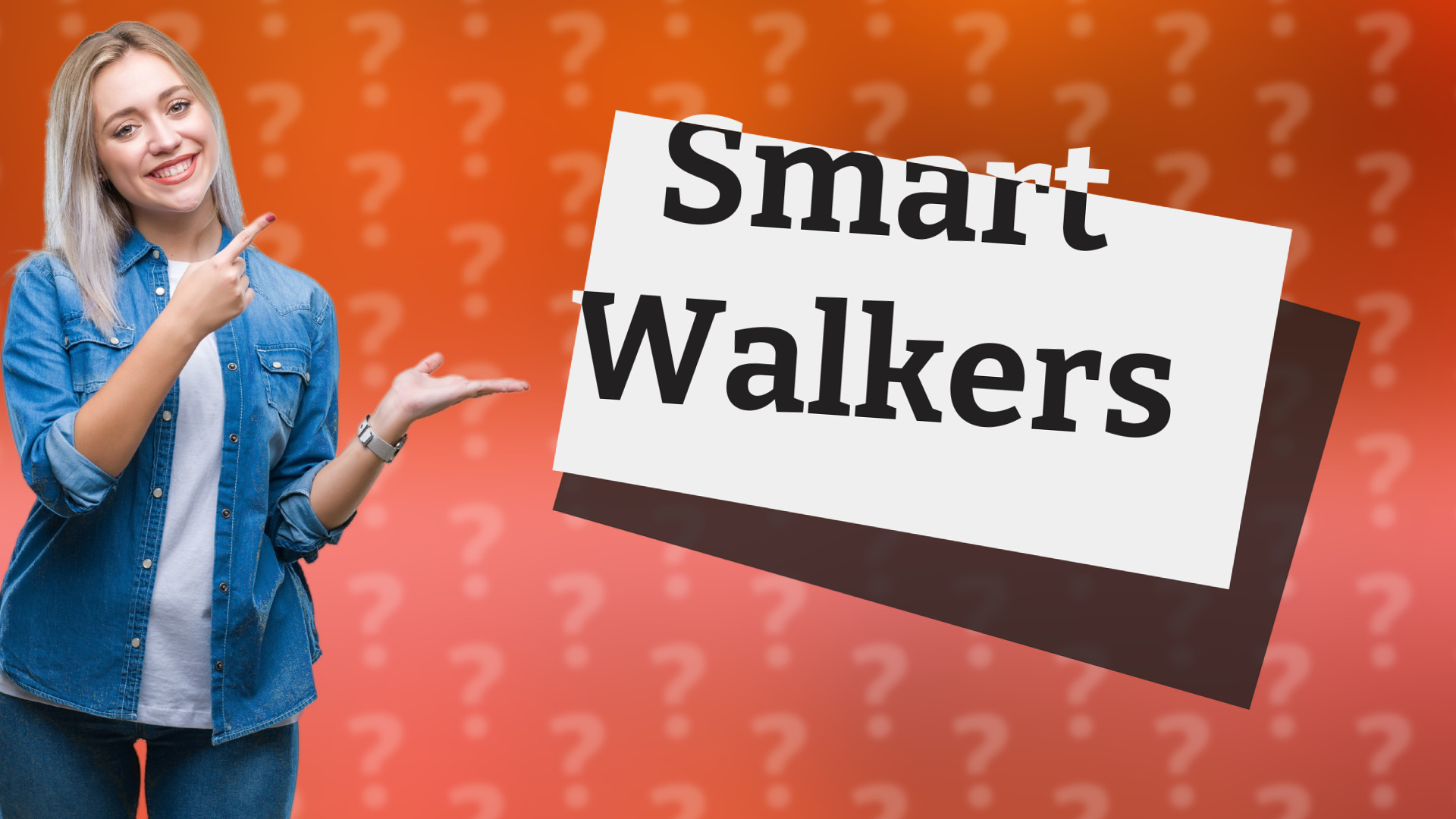 Smart Walkers