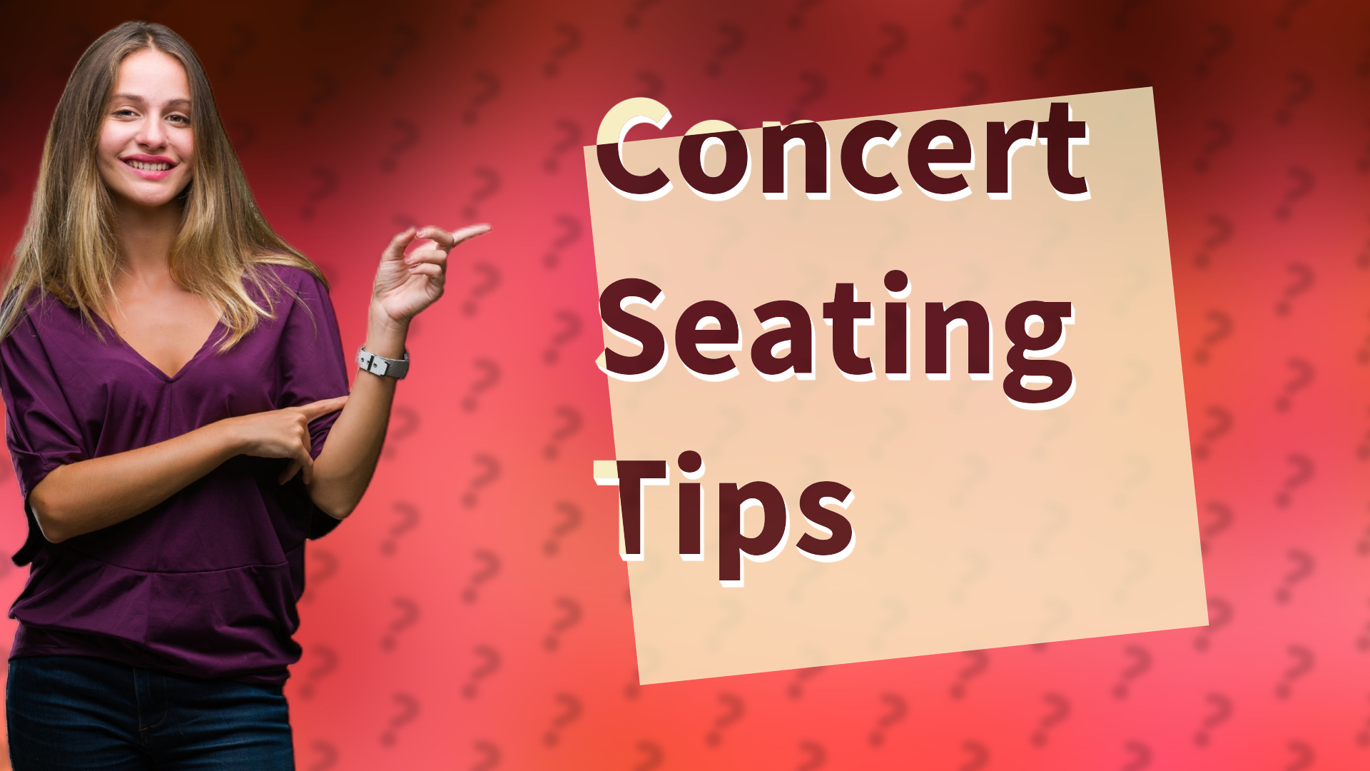 Concert Seating Tips