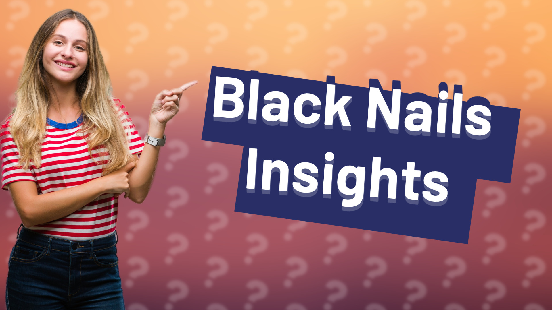 Black Nails Insights