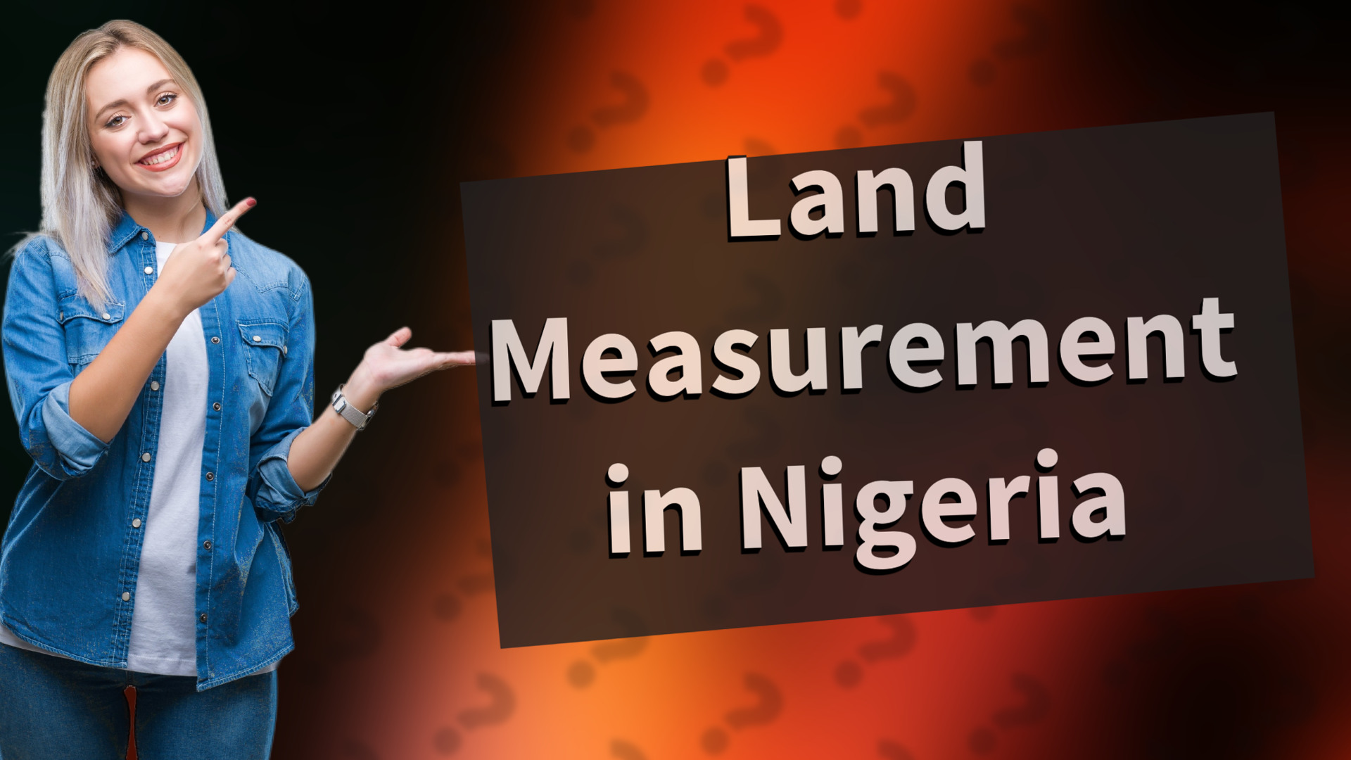 Land Measurement in Nigeria