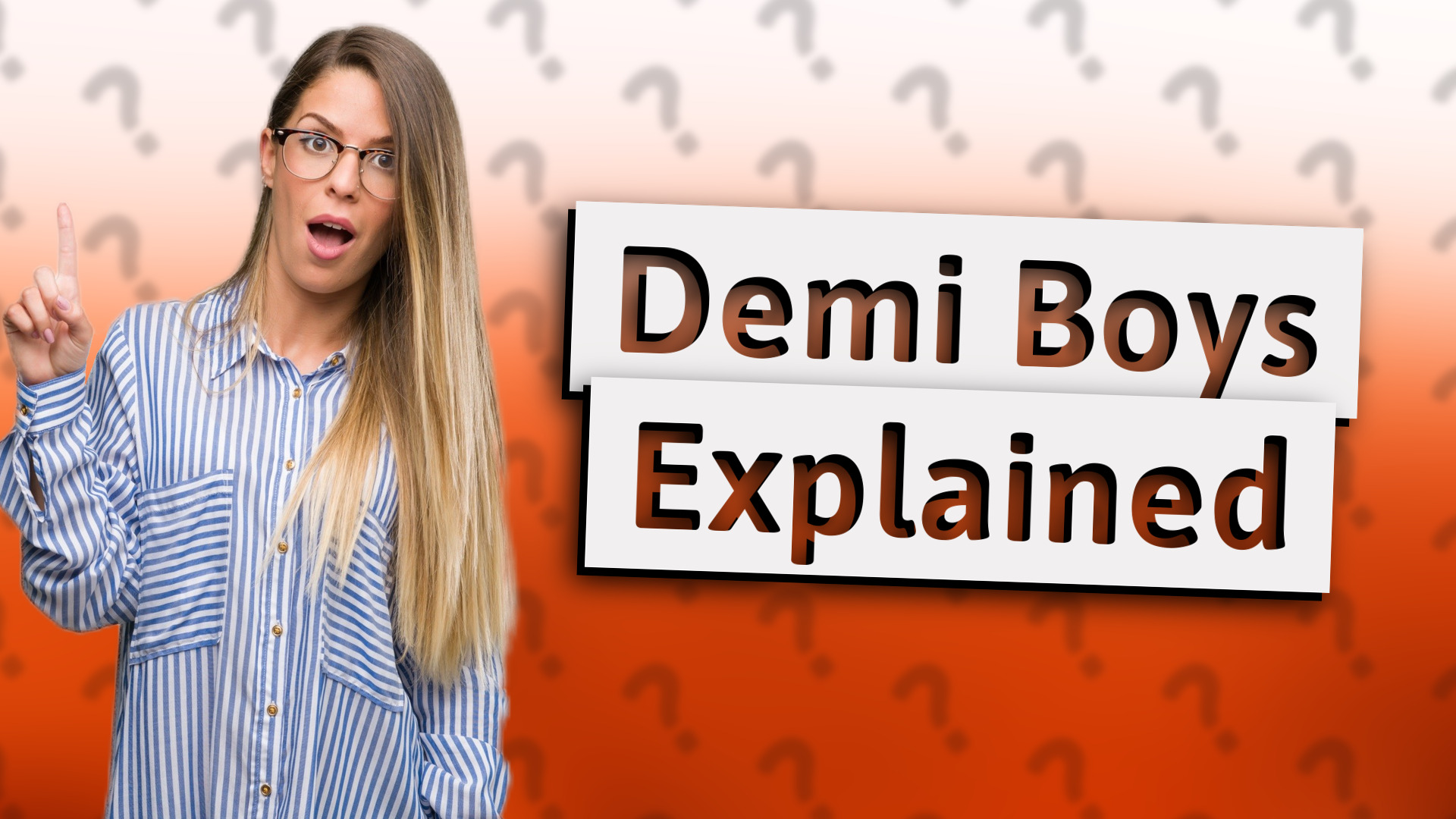 Demi Boys Explained