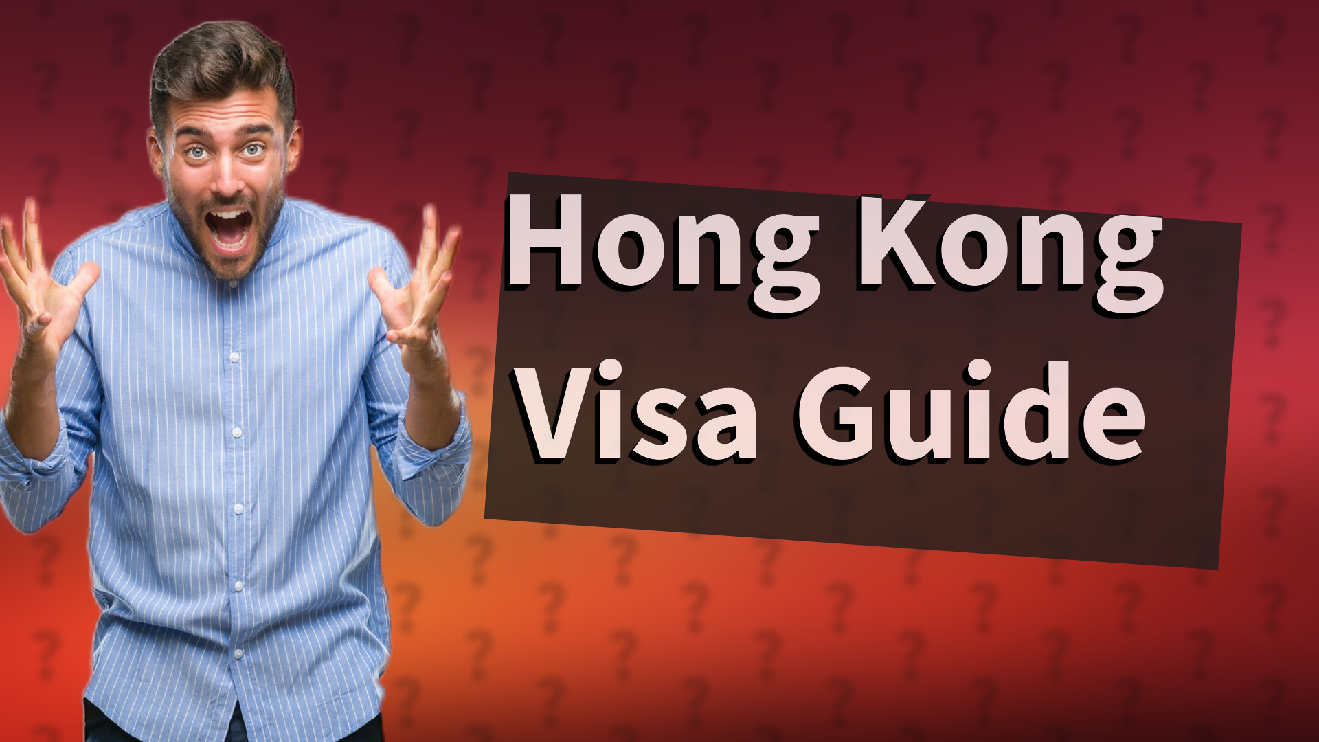 Hong Kong Visa Guide