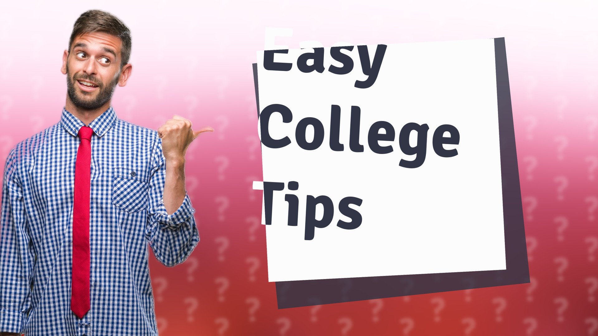 Easy College Tips
