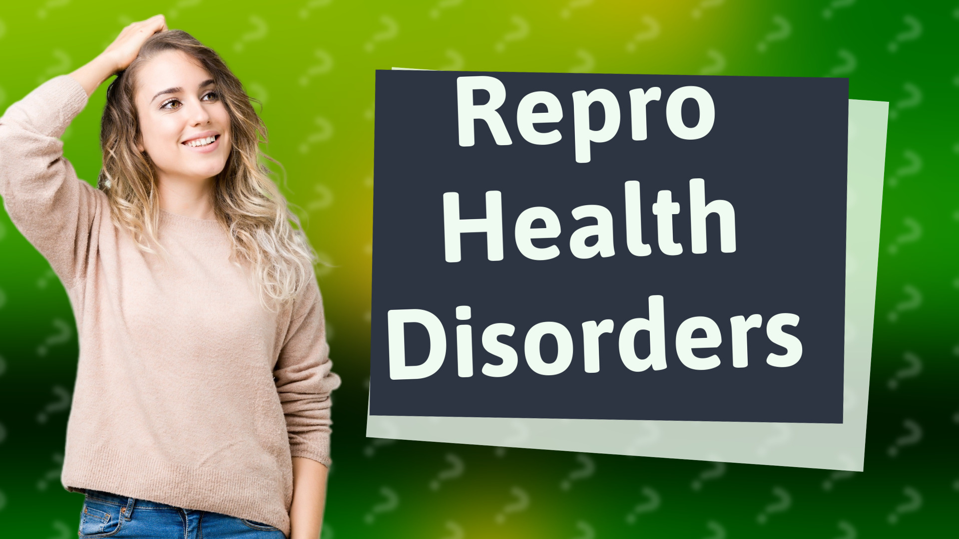 Repro Health Disorders