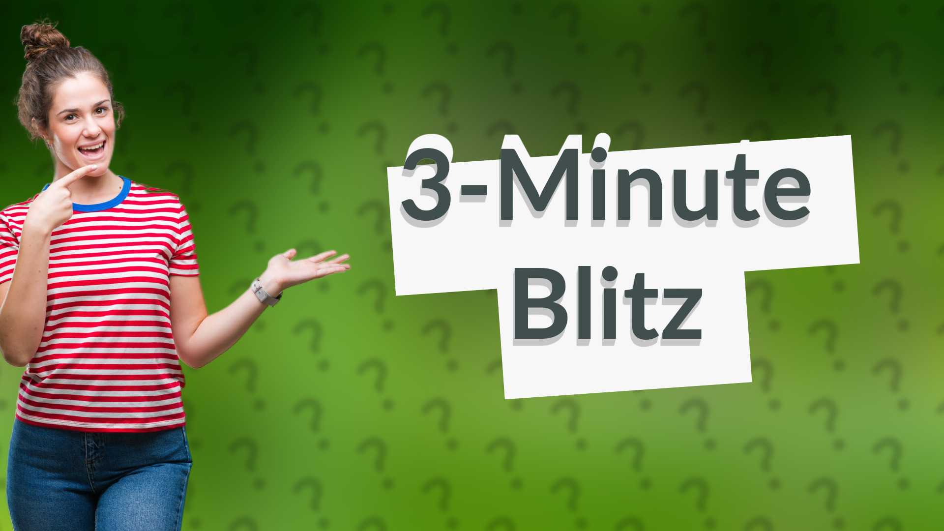 3-Minute Blitz