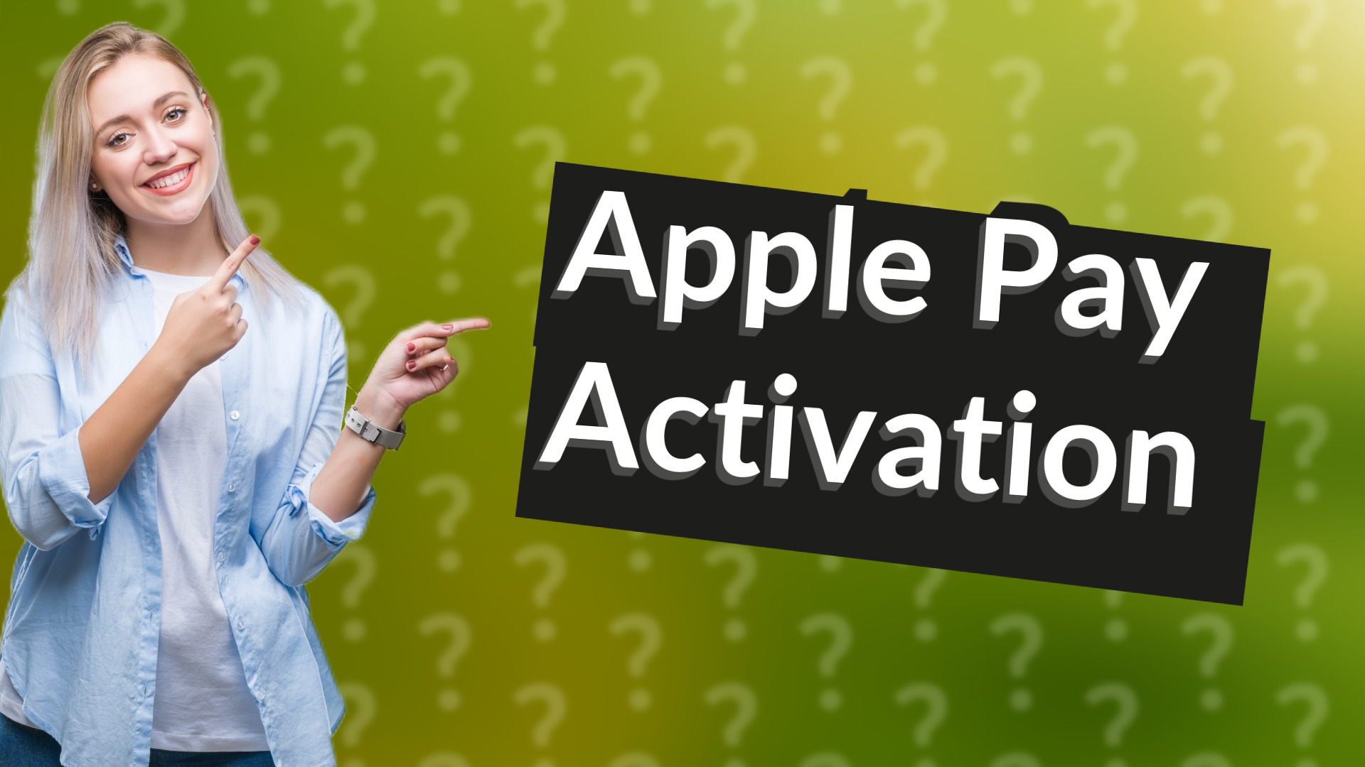 Apple Pay Activation