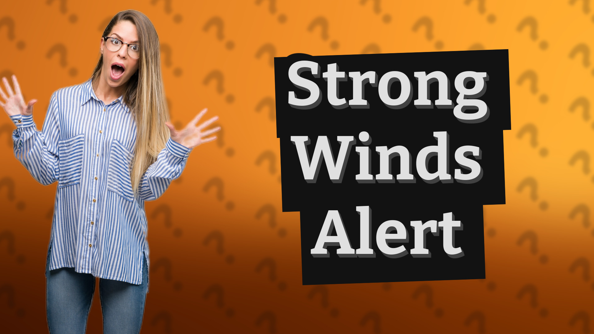 Strong Winds Alert
