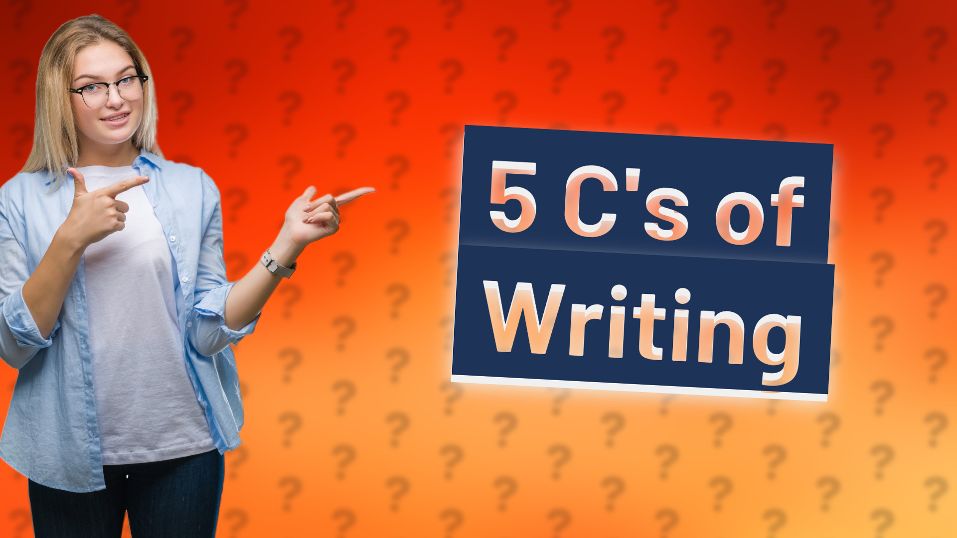 5 C's of Writing