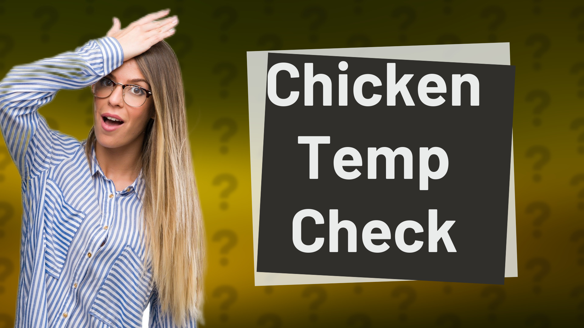 Chicken Temp Check