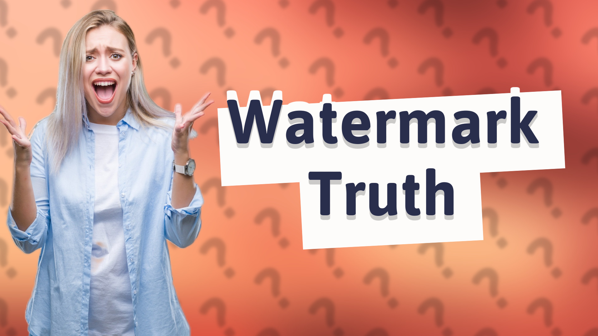 Watermark Truth