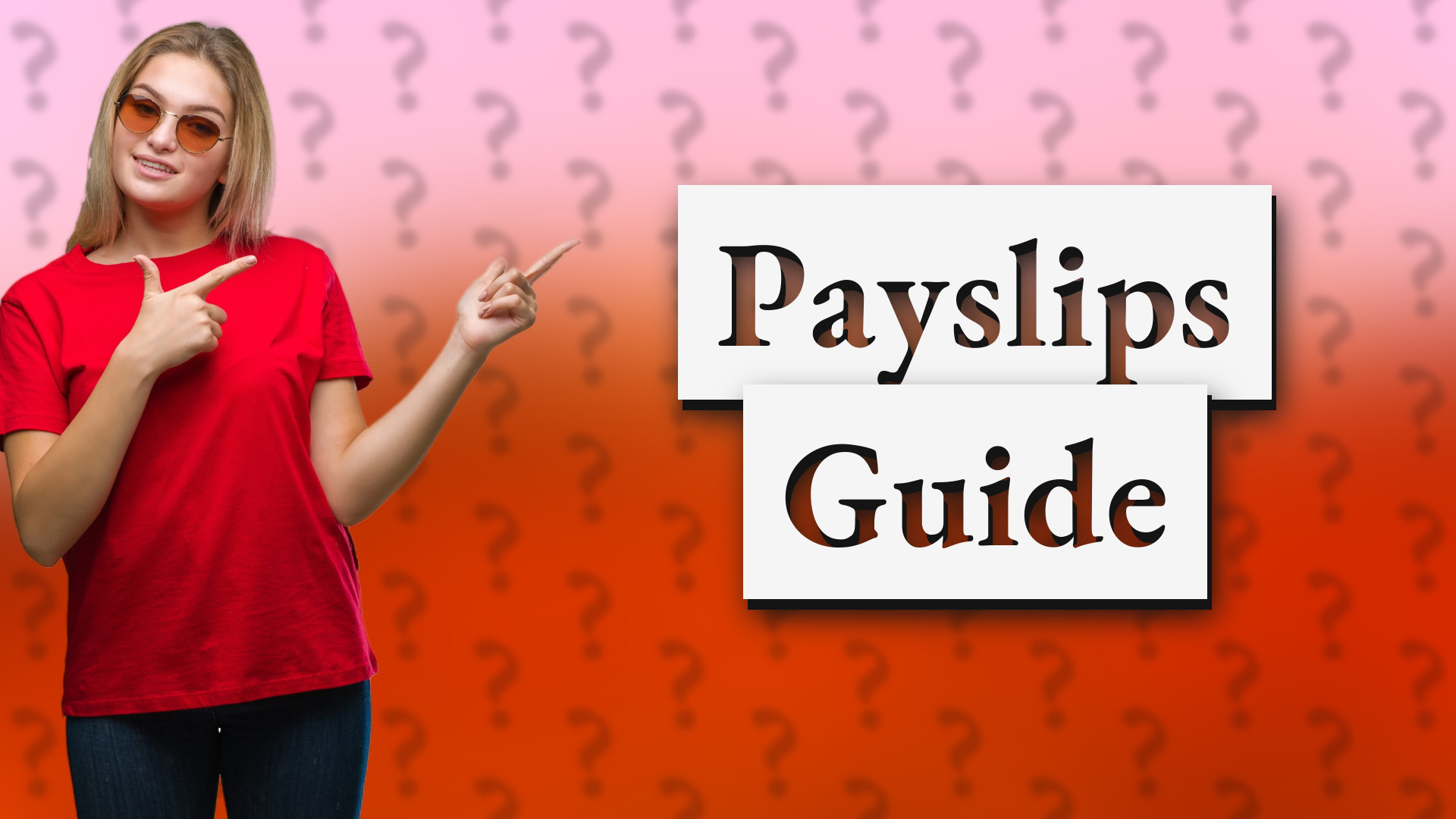 Payslips Guide