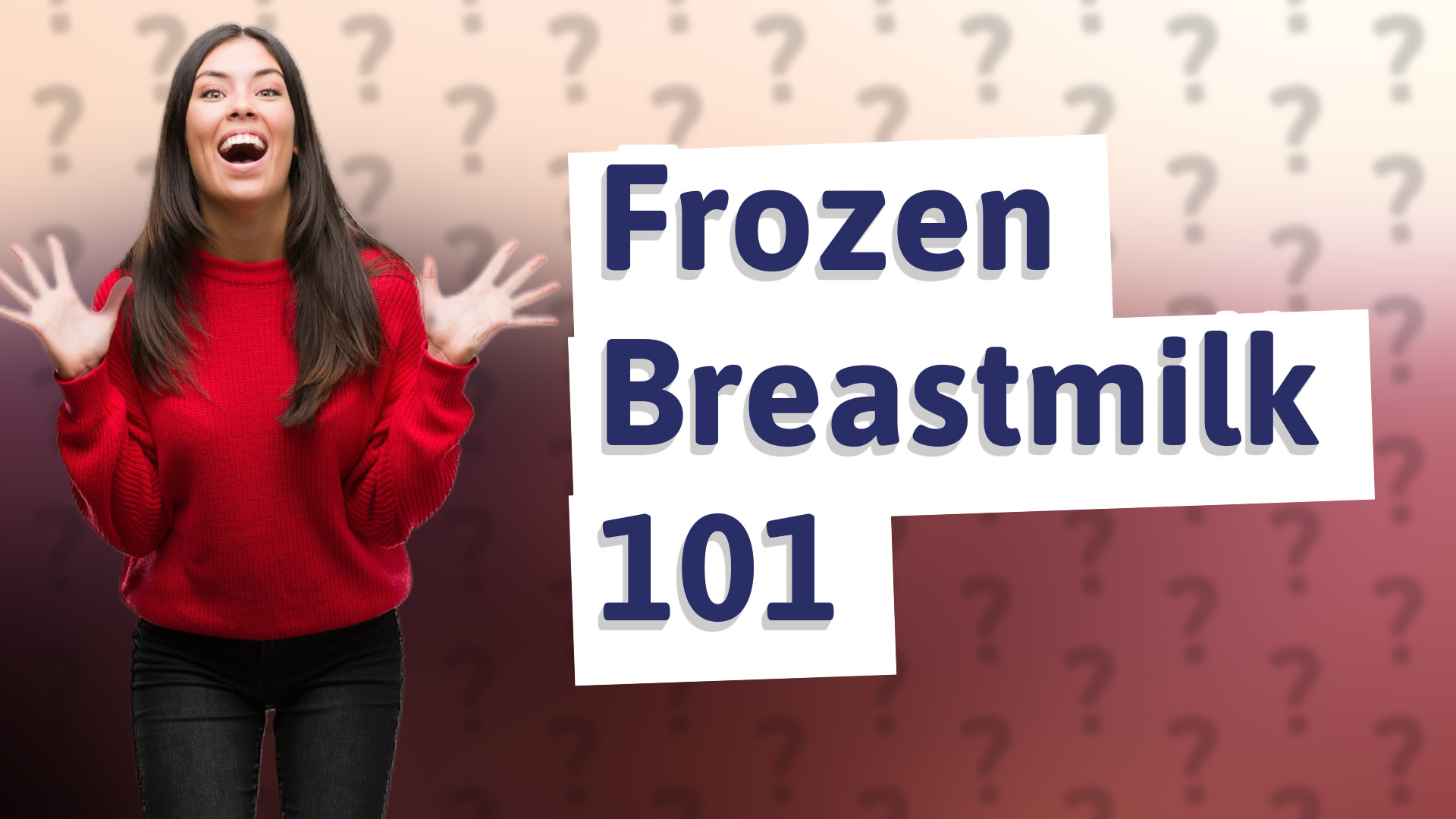 Frozen Breastmilk 101