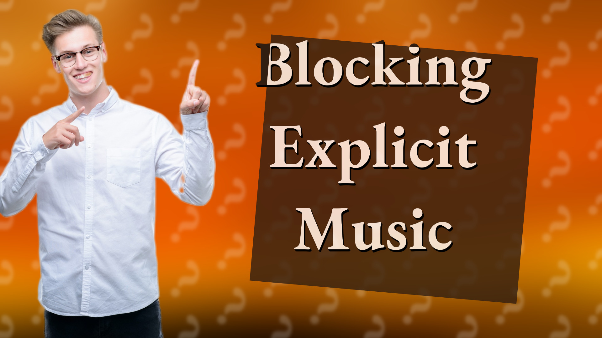 Blocking Explicit Music