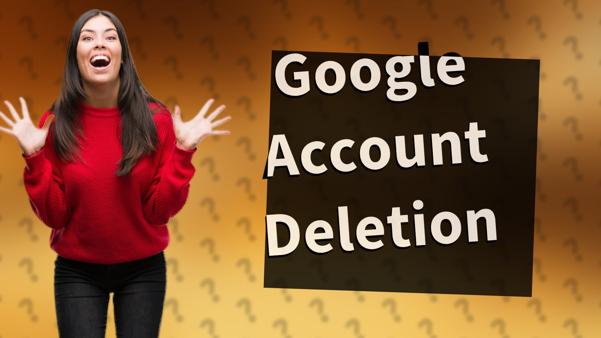 Google Account Deletion