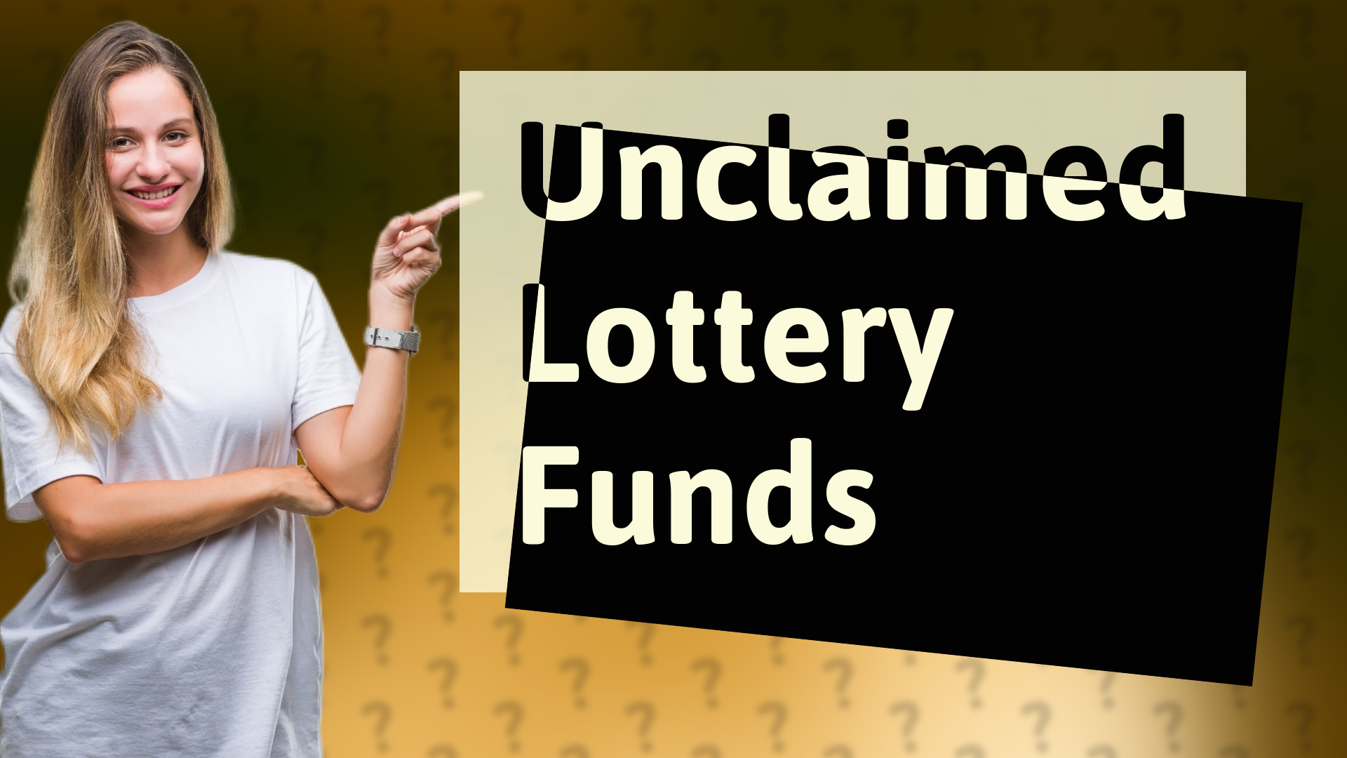 Unclaimed Lottery Funds