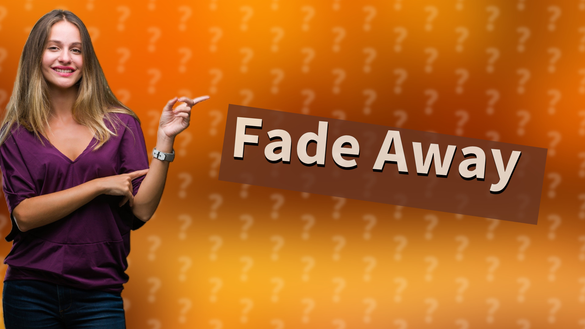 Fade Away