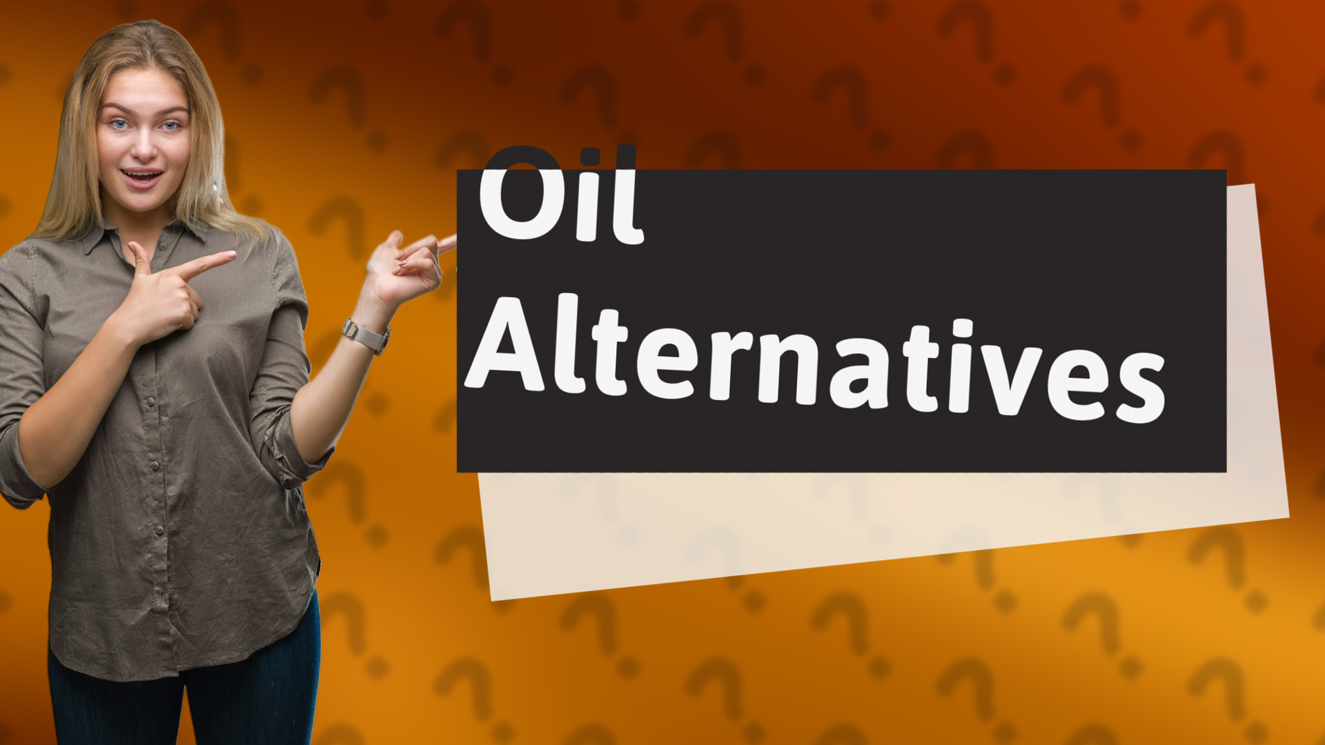 Oil Alternatives
