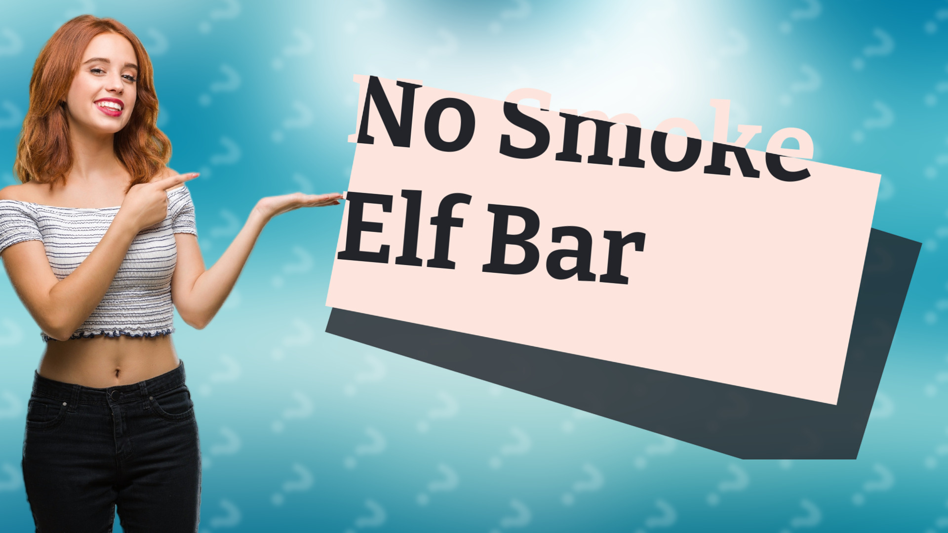 No Smoke Elf Bar