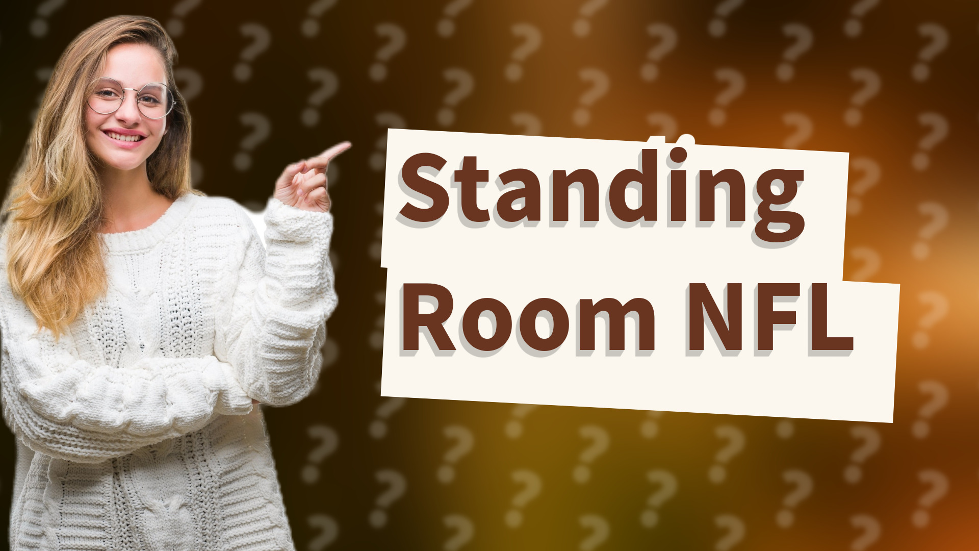 Standing Room NFL