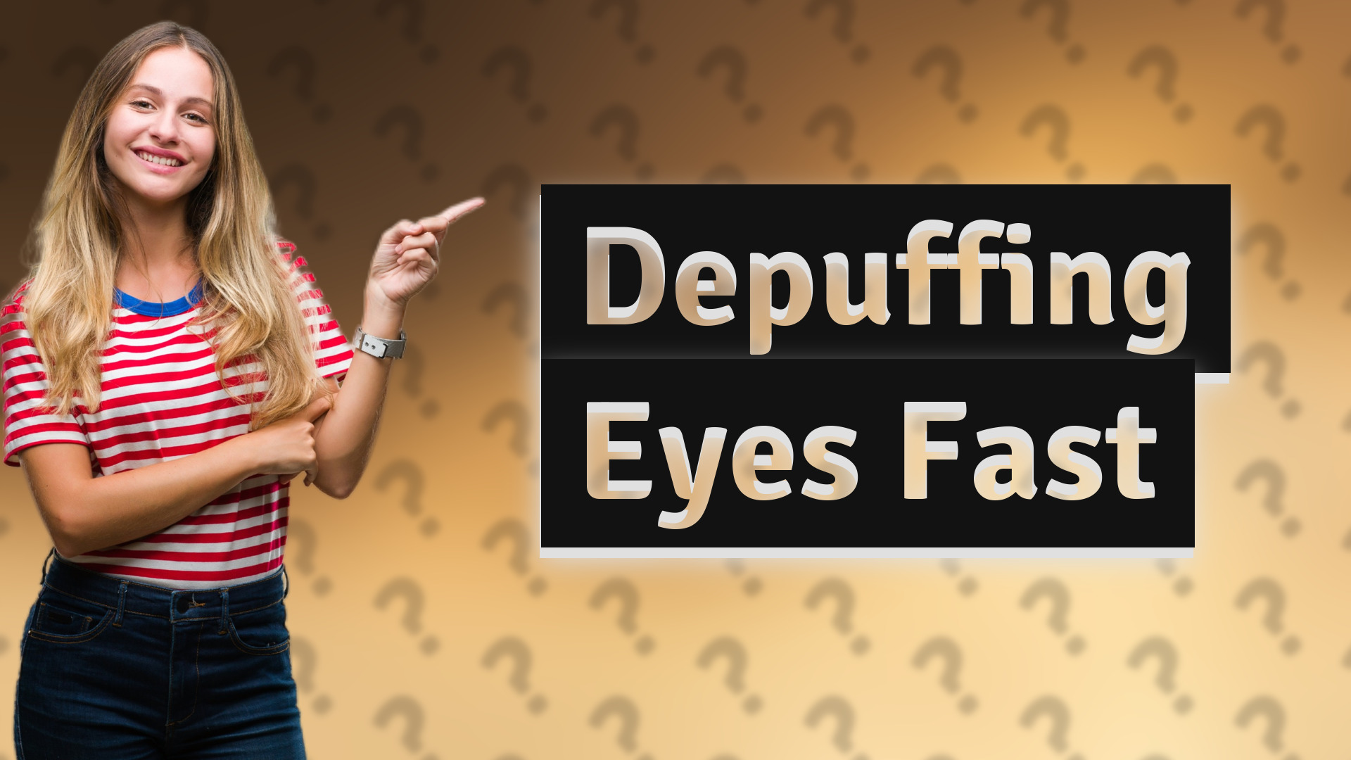 Depuffing Eyes Fast