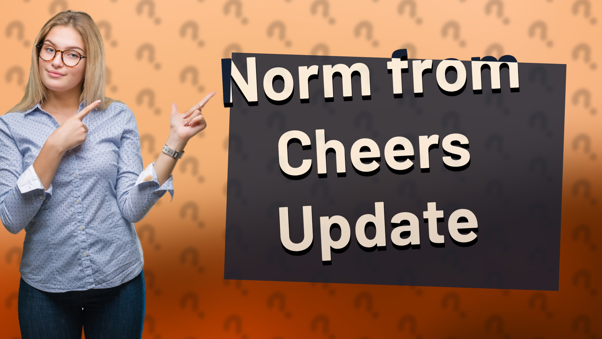 Norm from Cheers Update