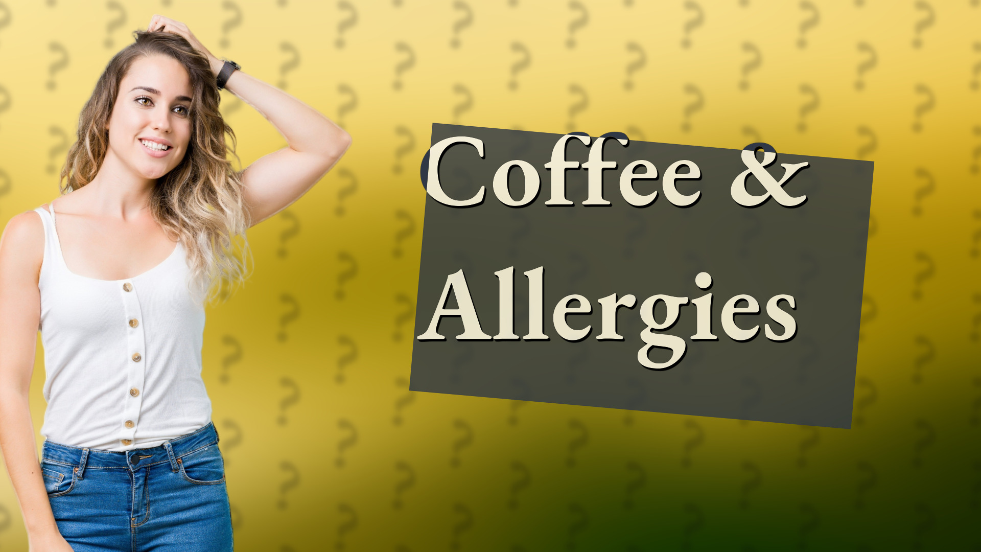 Coffee & Allergies