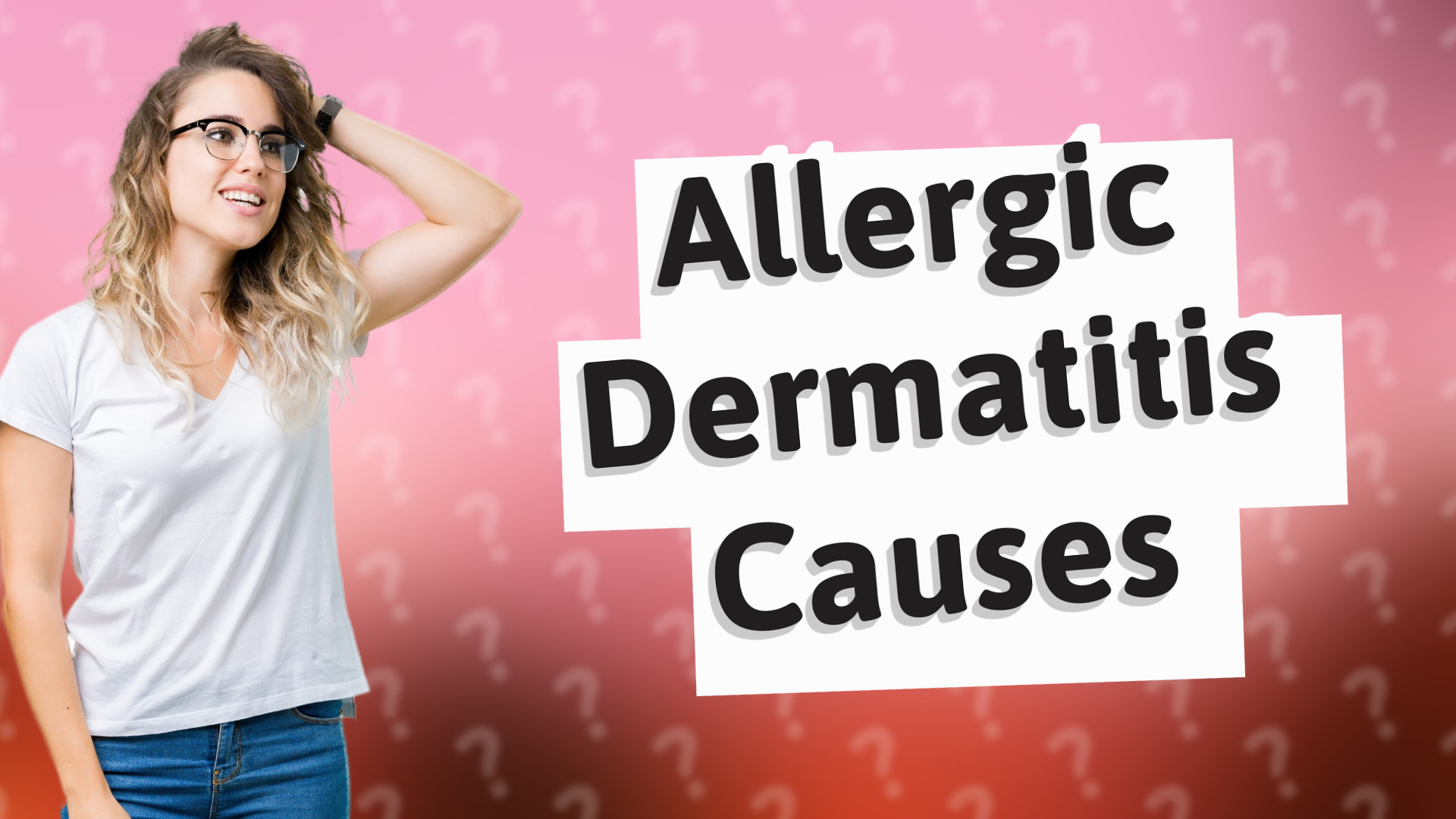 Allergic Dermatitis Causes