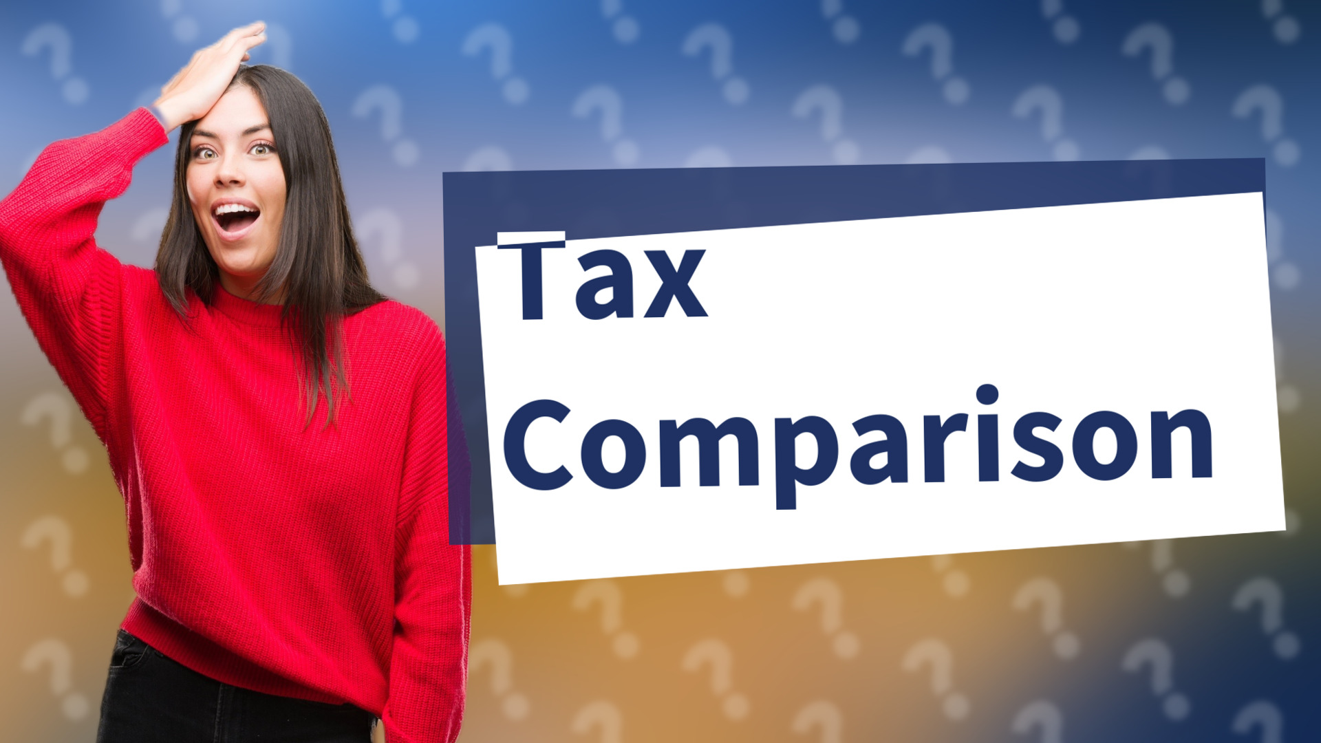 Tax Comparison