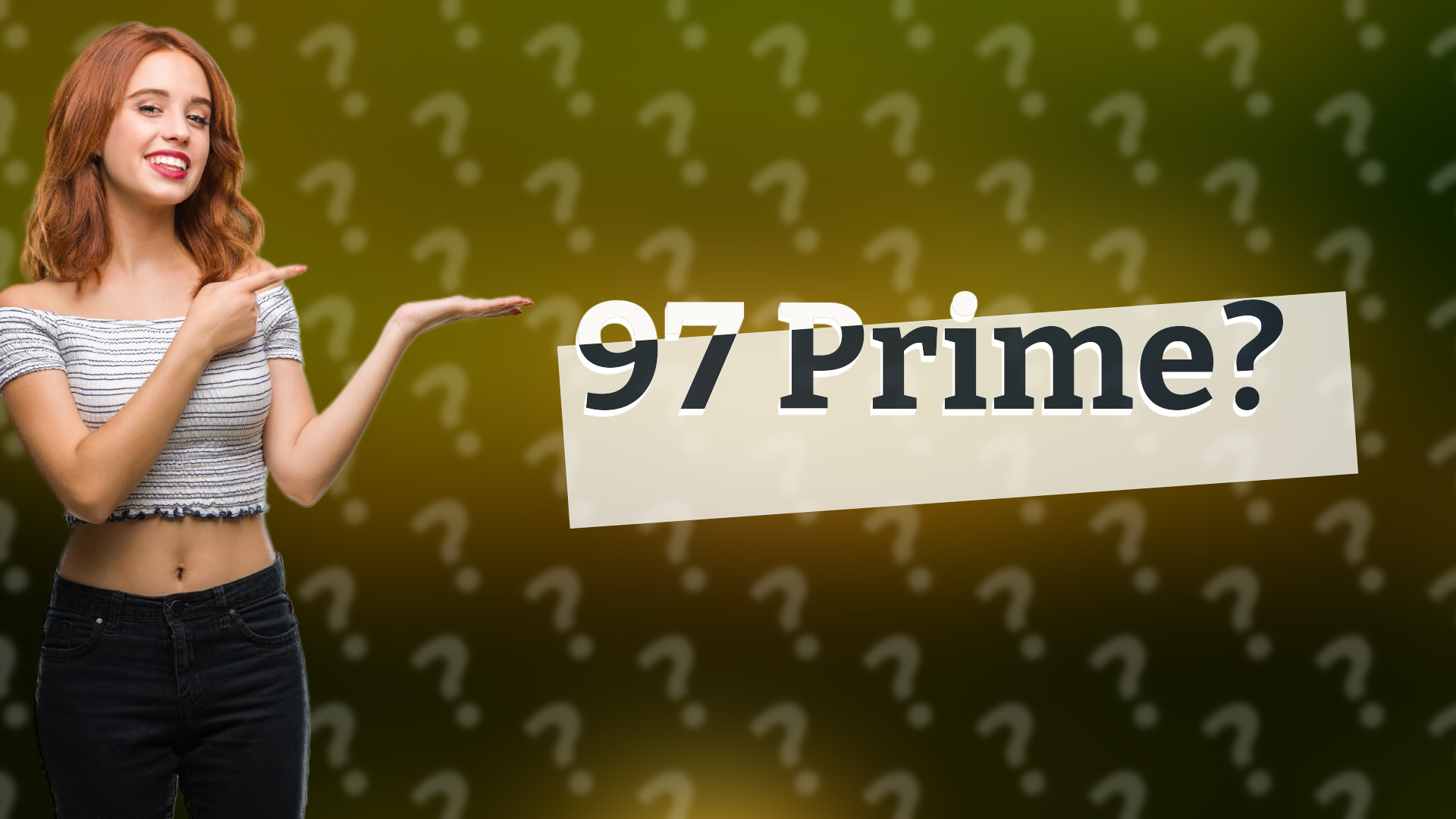 97 Prime?