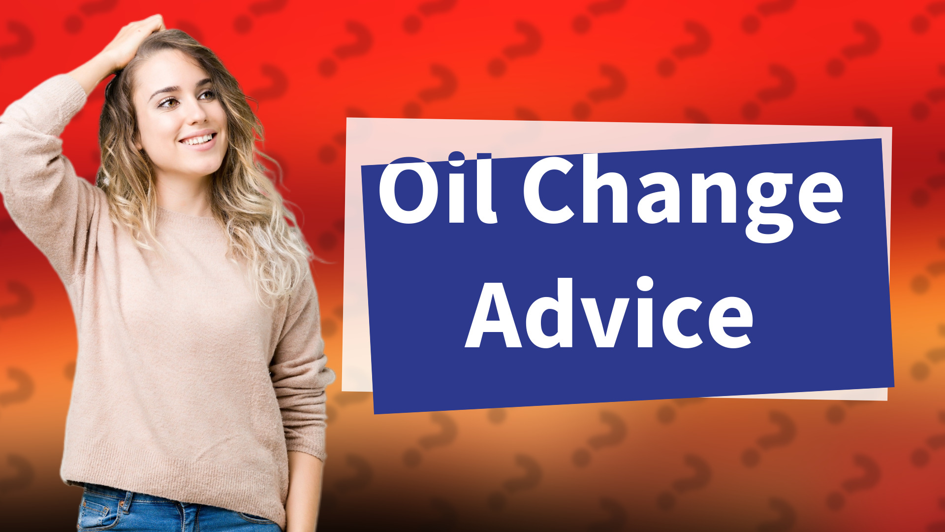 Oil Change Advice
