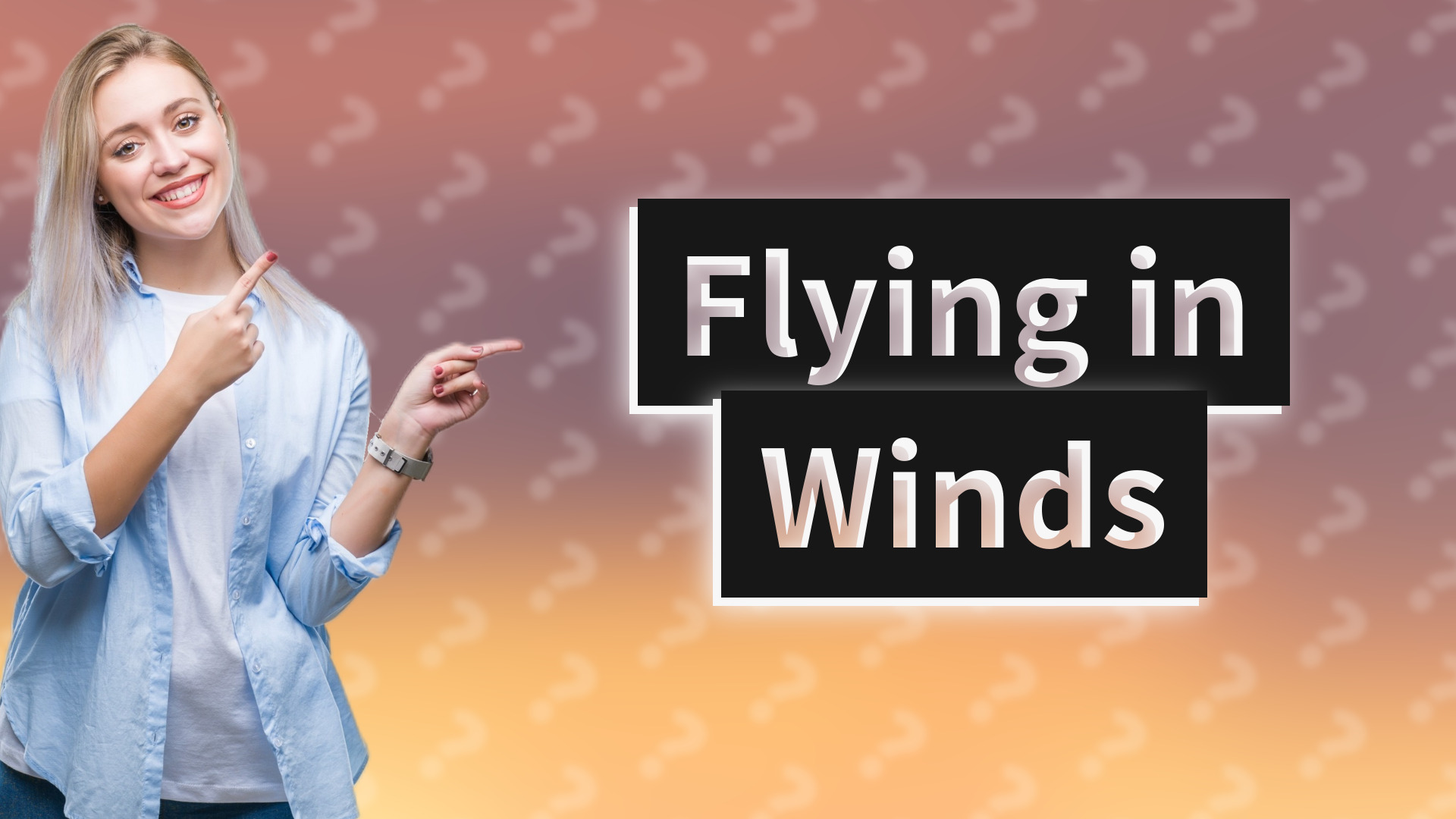 Flying in Winds